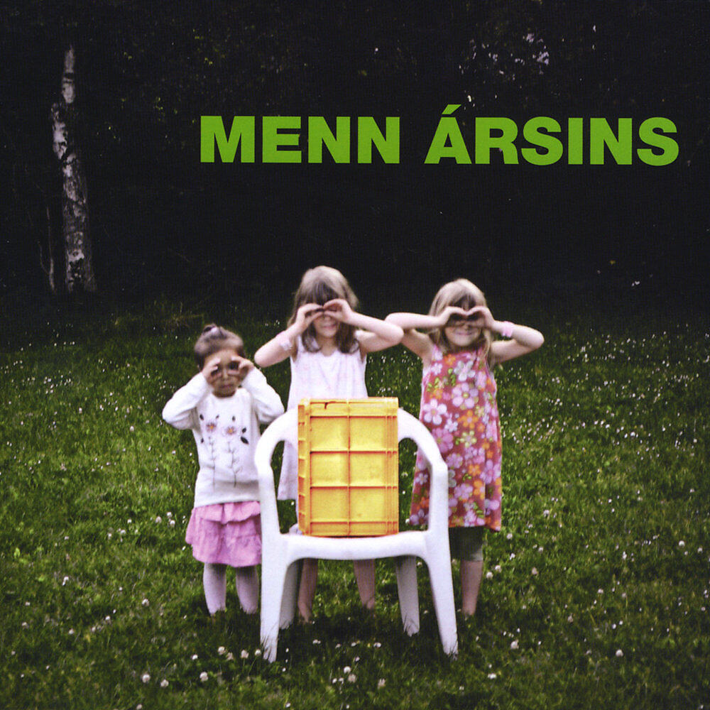 Menn Arsins - Last Chance to Say Goodbye