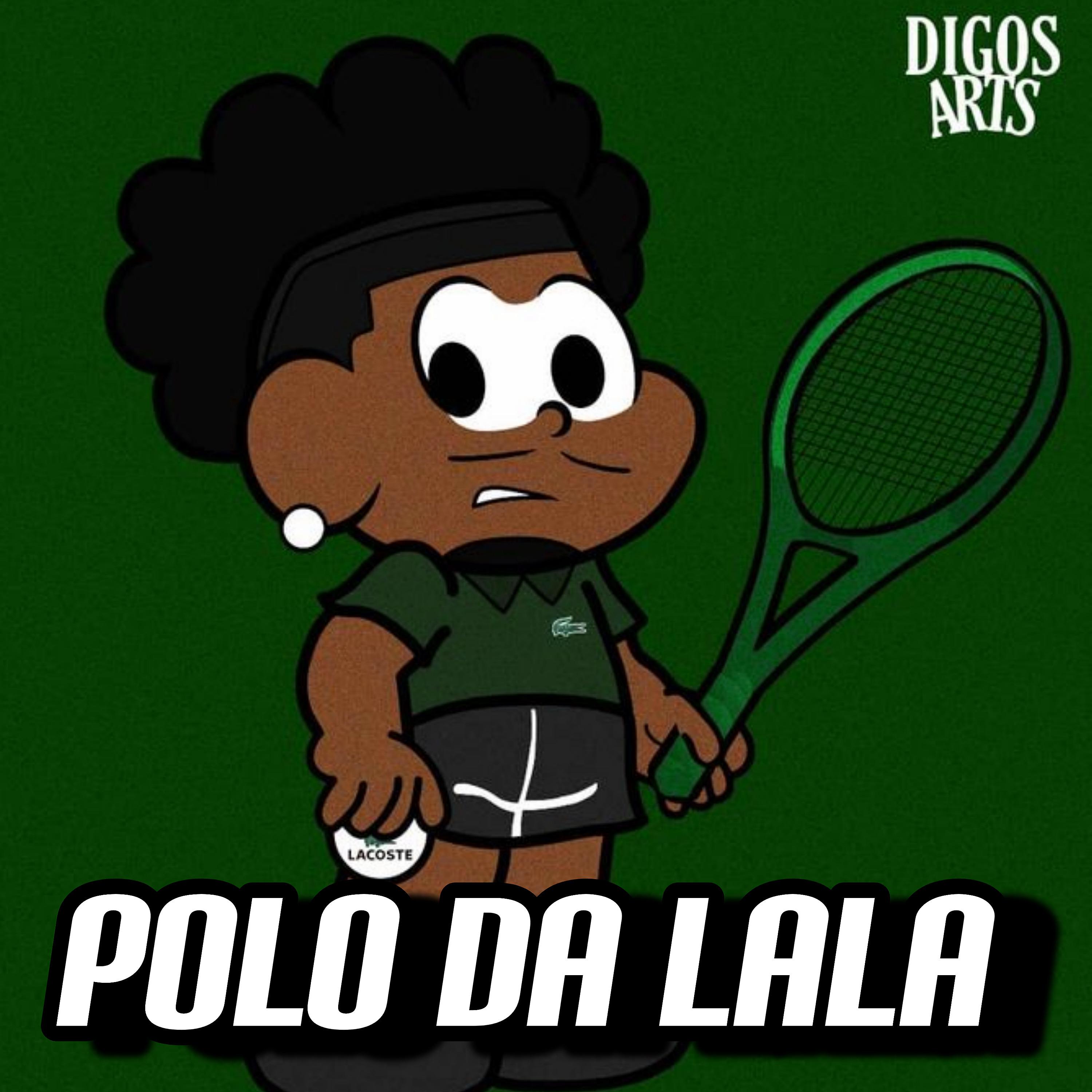 Постер альбома Polo da Lala