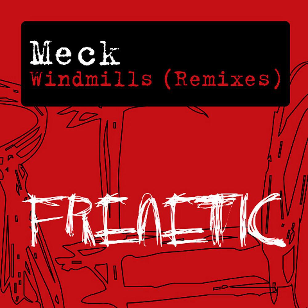 Meck - Windmills (Dabruck & Klein Dub)
