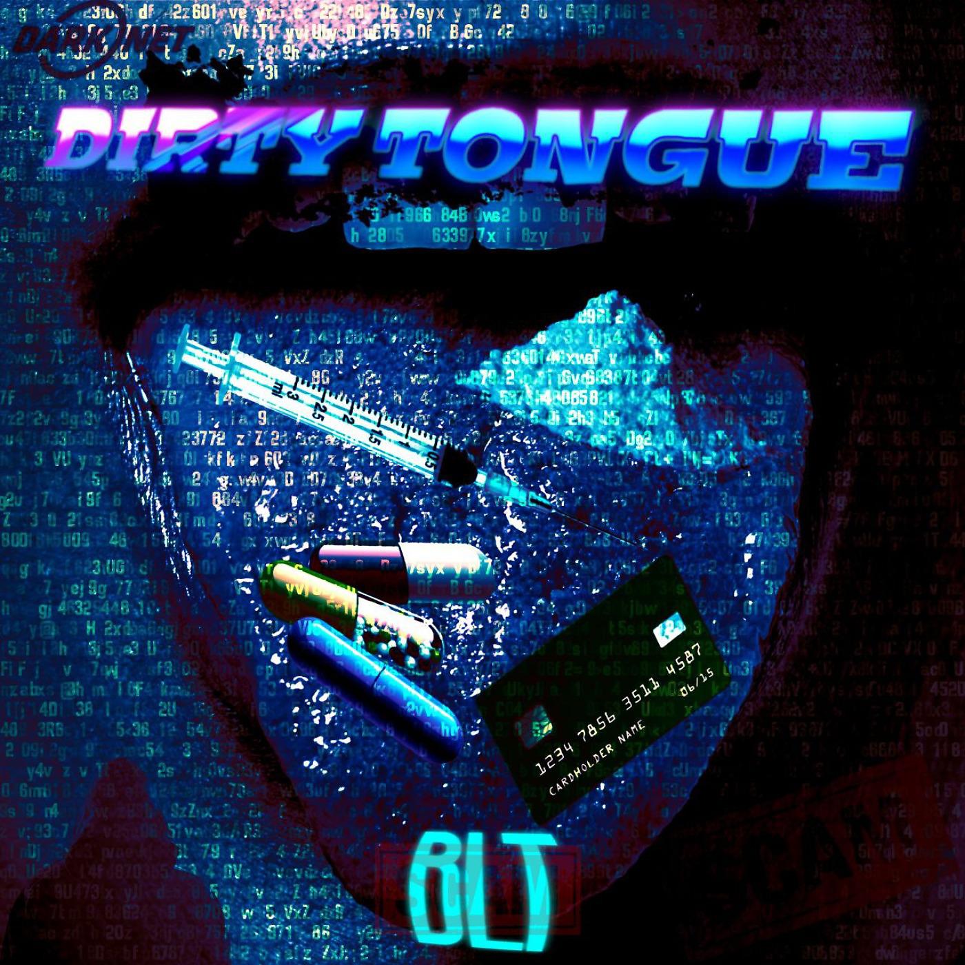 Постер альбома Dirty Tongue