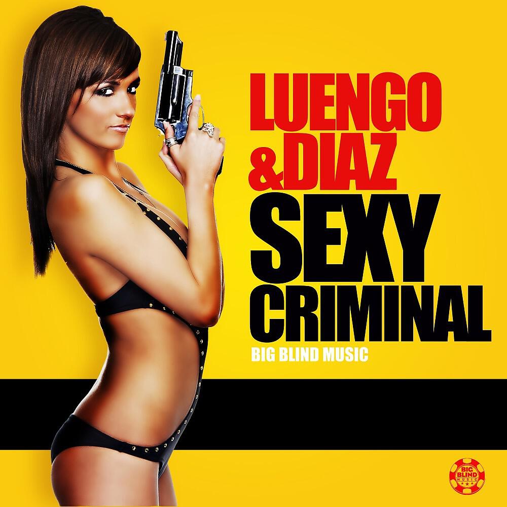 Luengo & Diaz - Sexy Criminal (Ido Shoam Remix Edit)