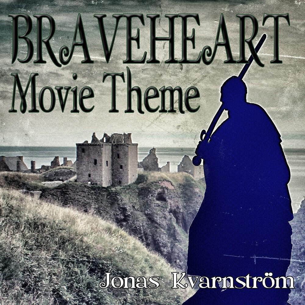 Jonas Kvarnström - Braveheart (From 
