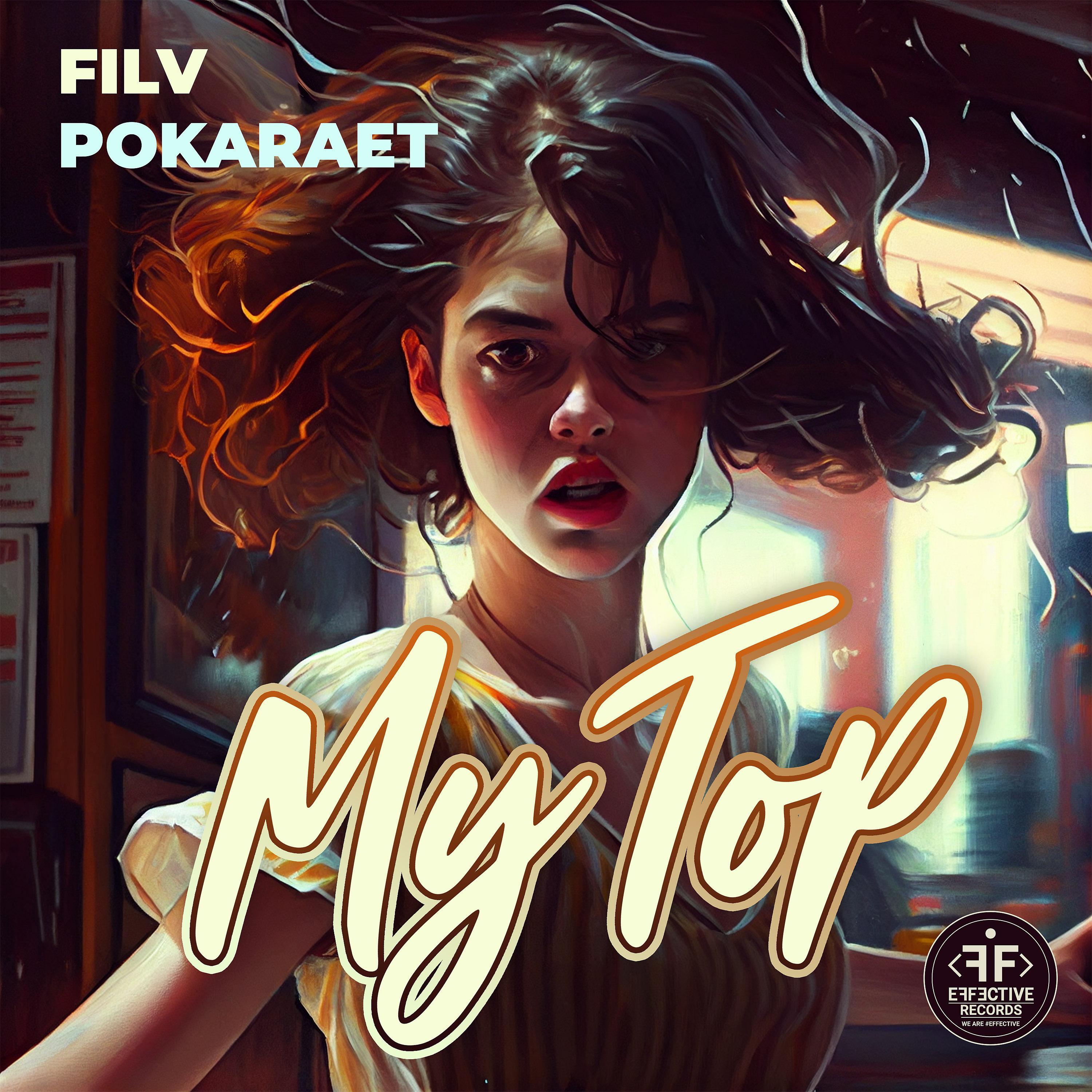 Filv, Pokaraet - My Top