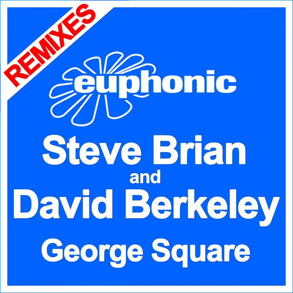 Steve Brian & David Berkeley - George Square (Steve Brian's Ocean Influence Mix)