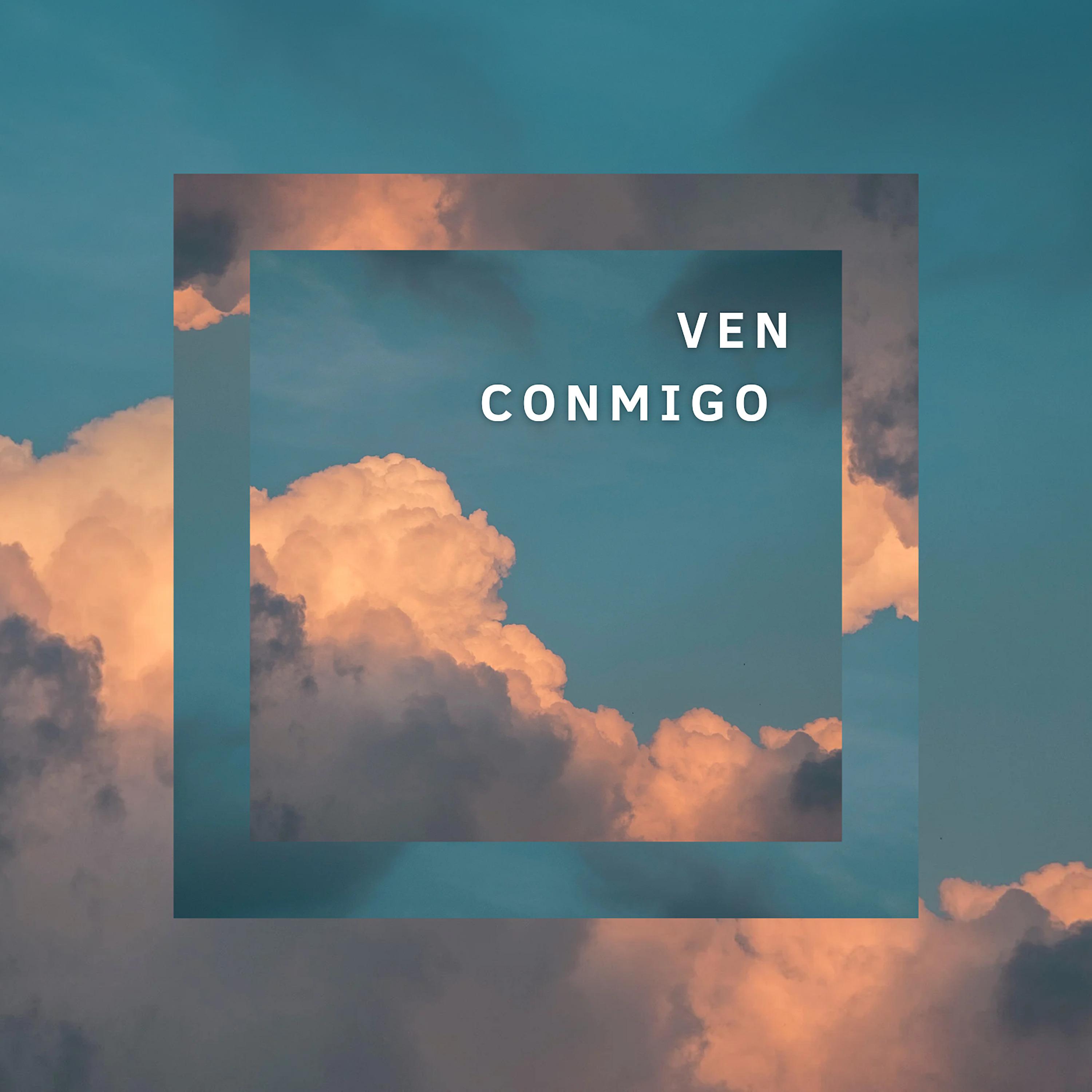 Постер альбома Ven Conmigo