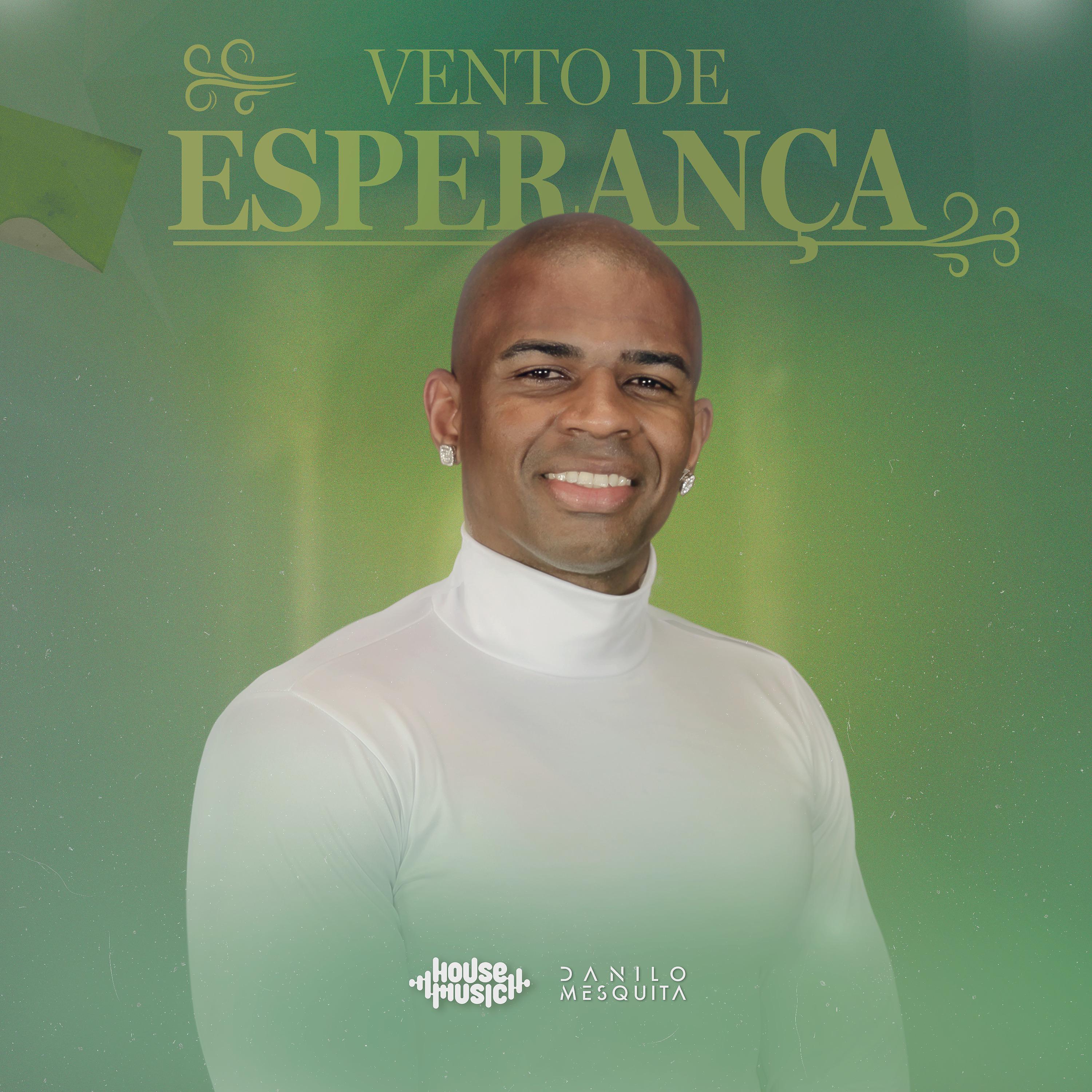 Постер альбома Vento de Esperança