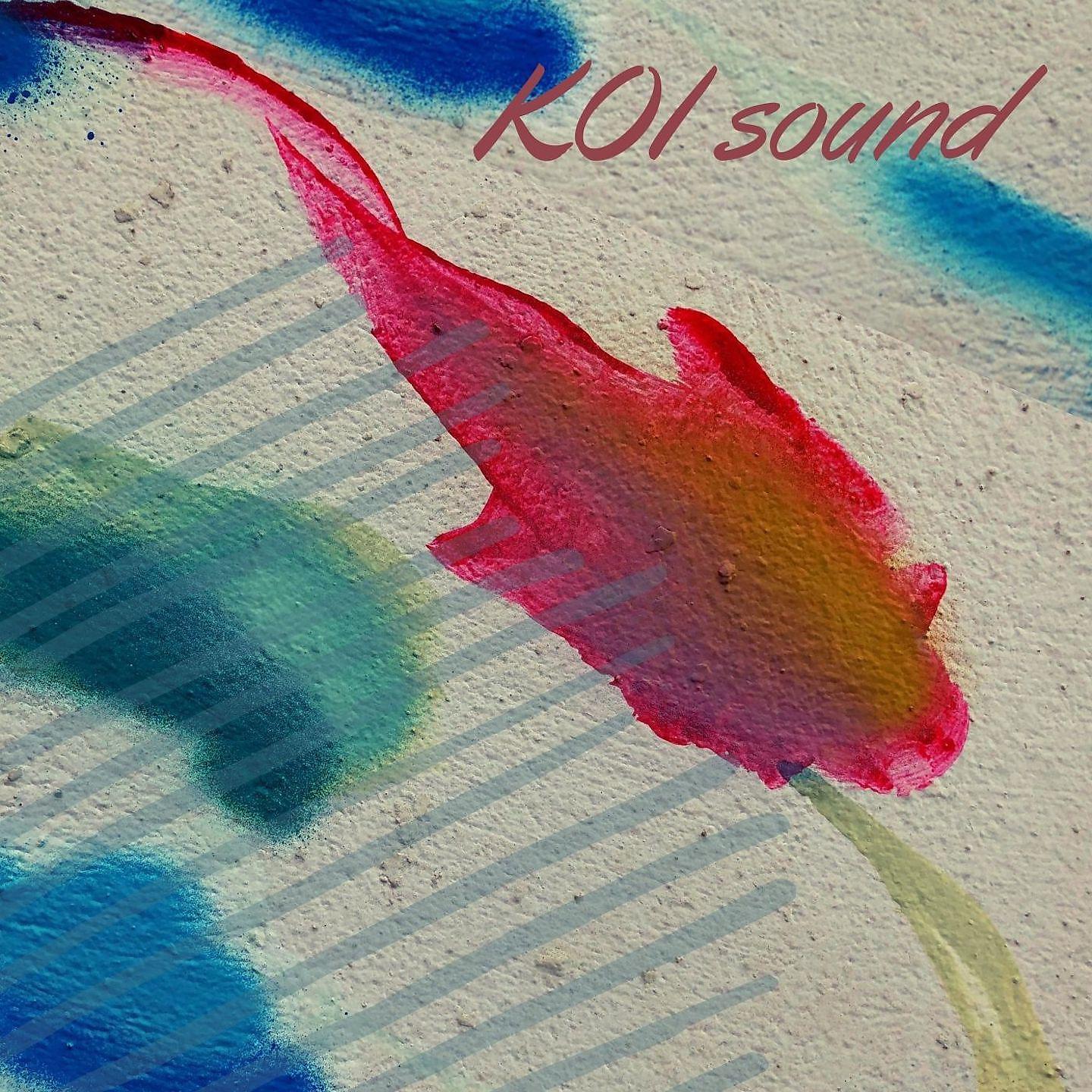 Постер альбома Koi Sound