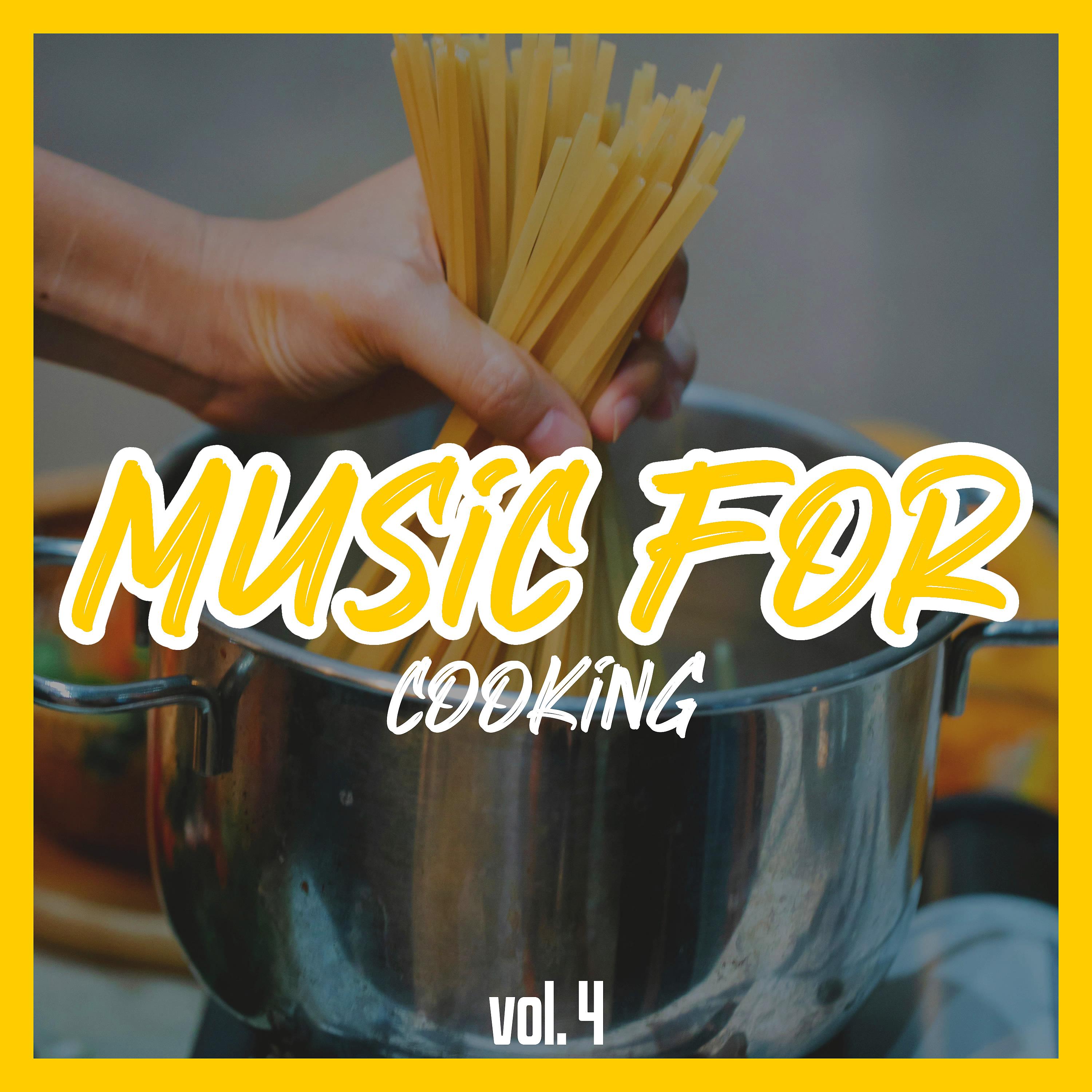 Постер альбома Music for Cooking, Vol. 4