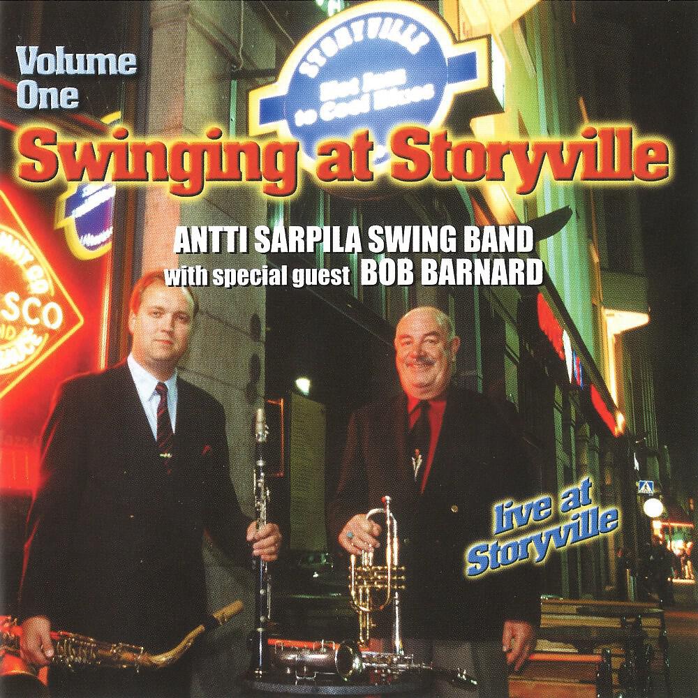Antti Sarpila Swing Band with Bob Barnard - Swinging At Storyville (Live)