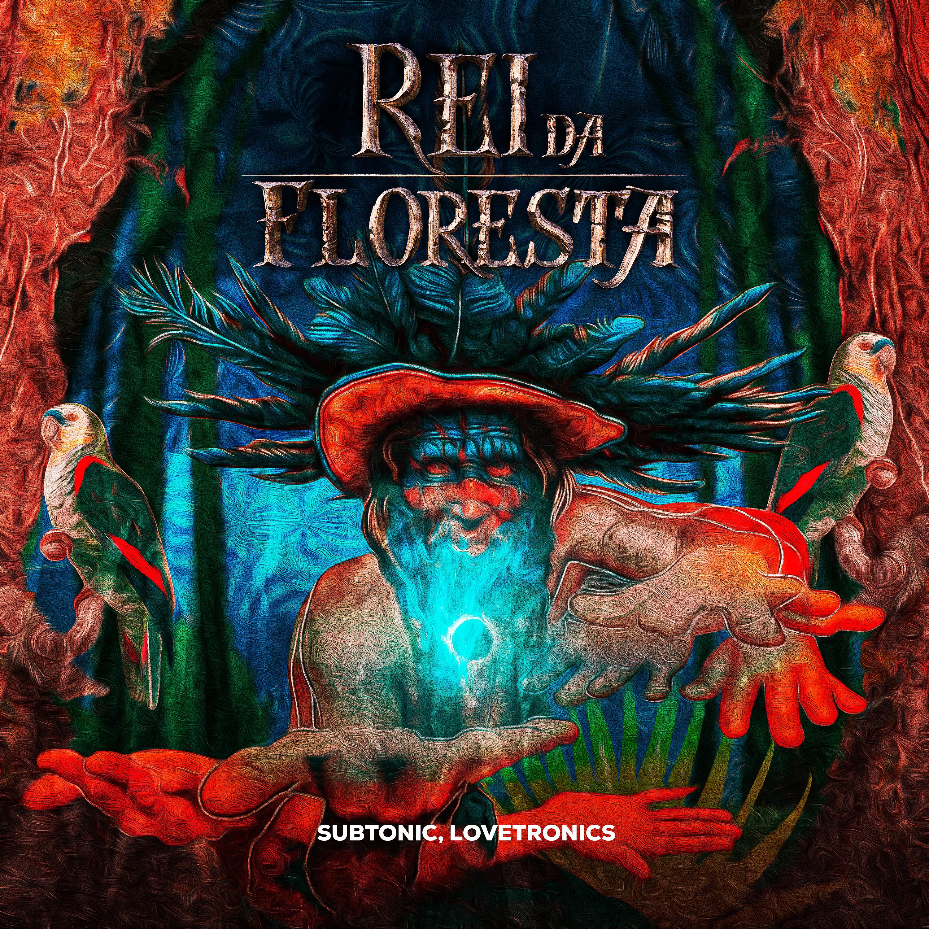 Постер альбома Rei da Floresta