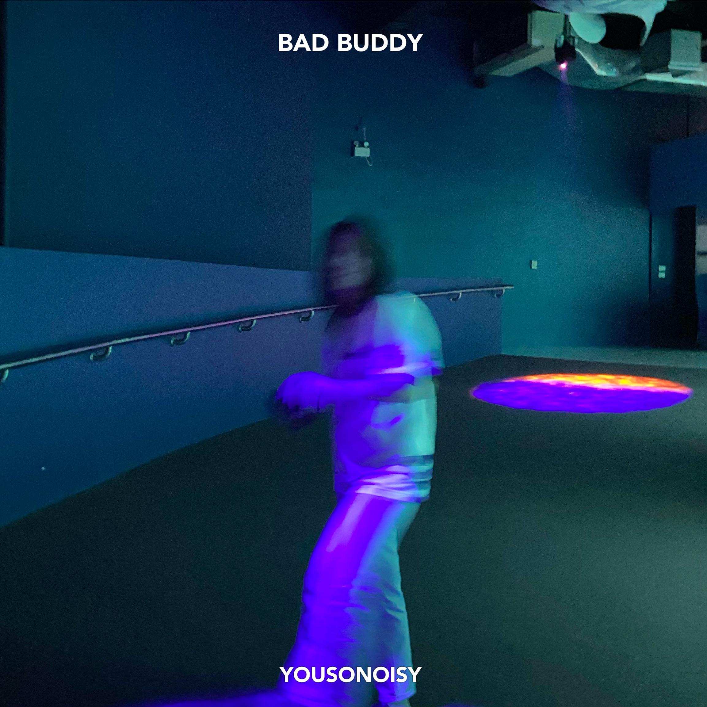 Постер альбома BAD BUDDY
