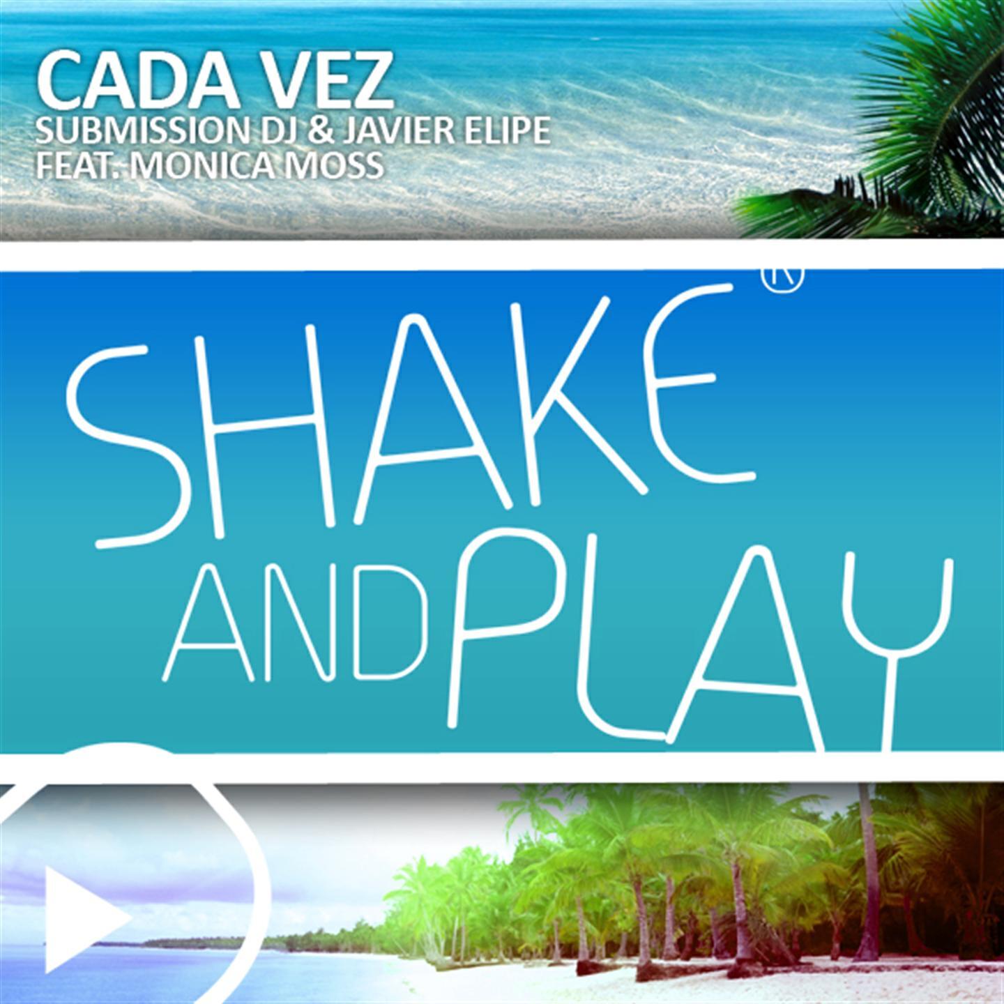 Submission DJ - Cada Vez