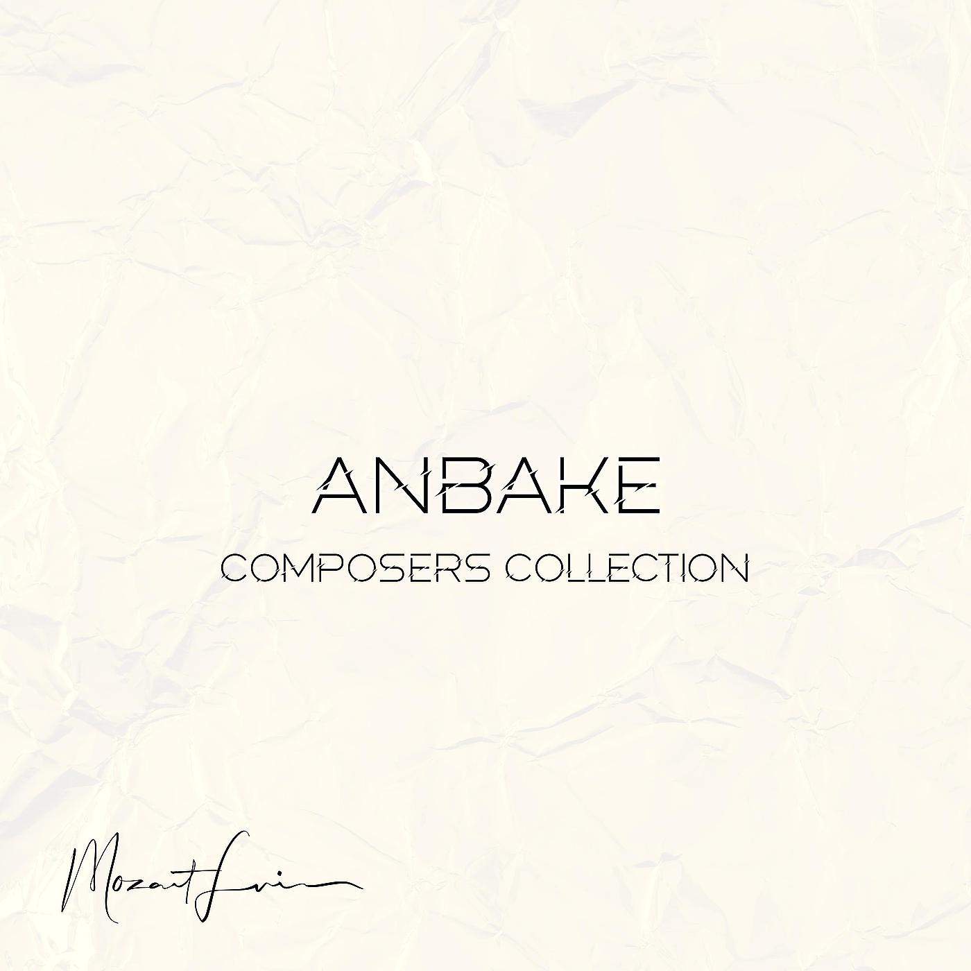 Постер альбома Anbake (Composer's Collection)
