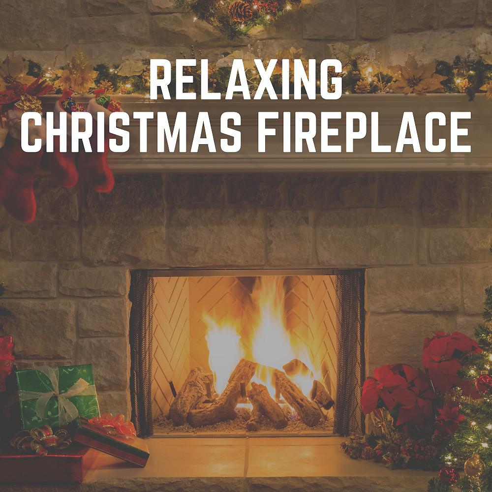 Постер альбома Relaxing Christmas Fireplace