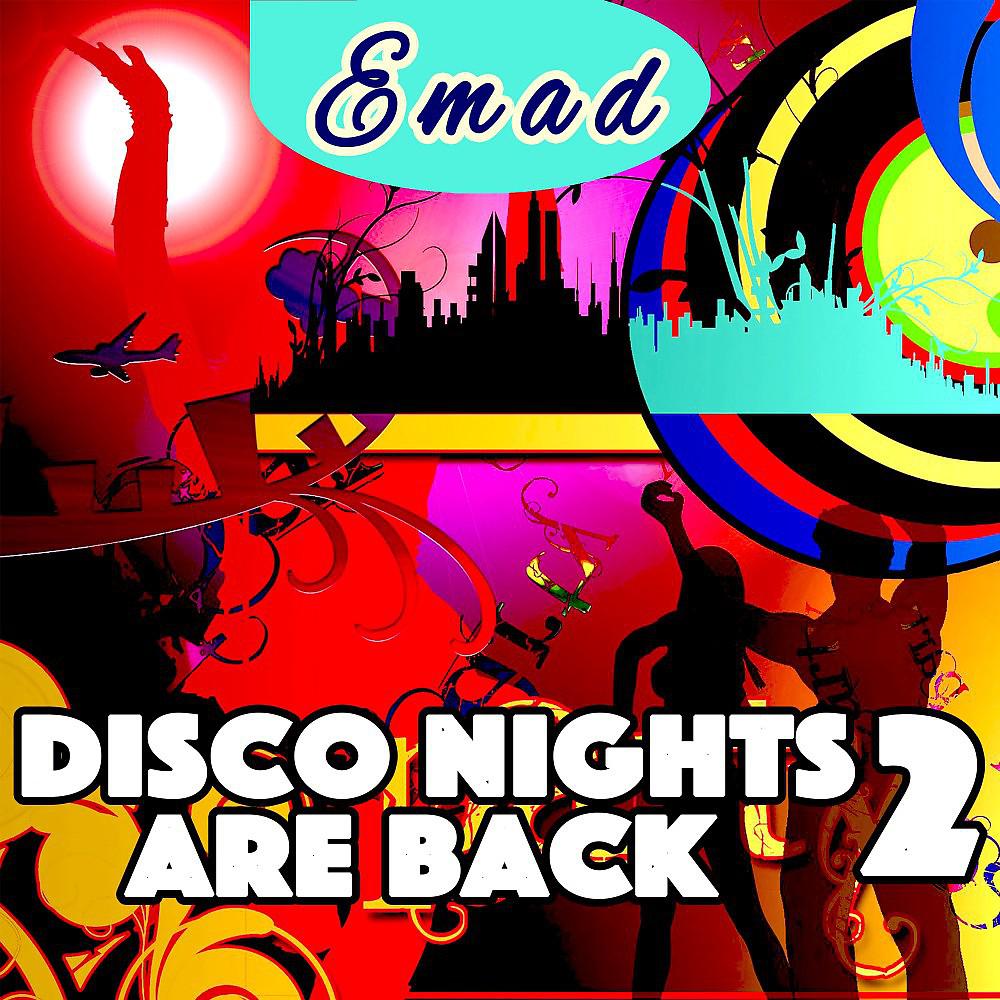 Постер альбома Disco Nights Are Back 2