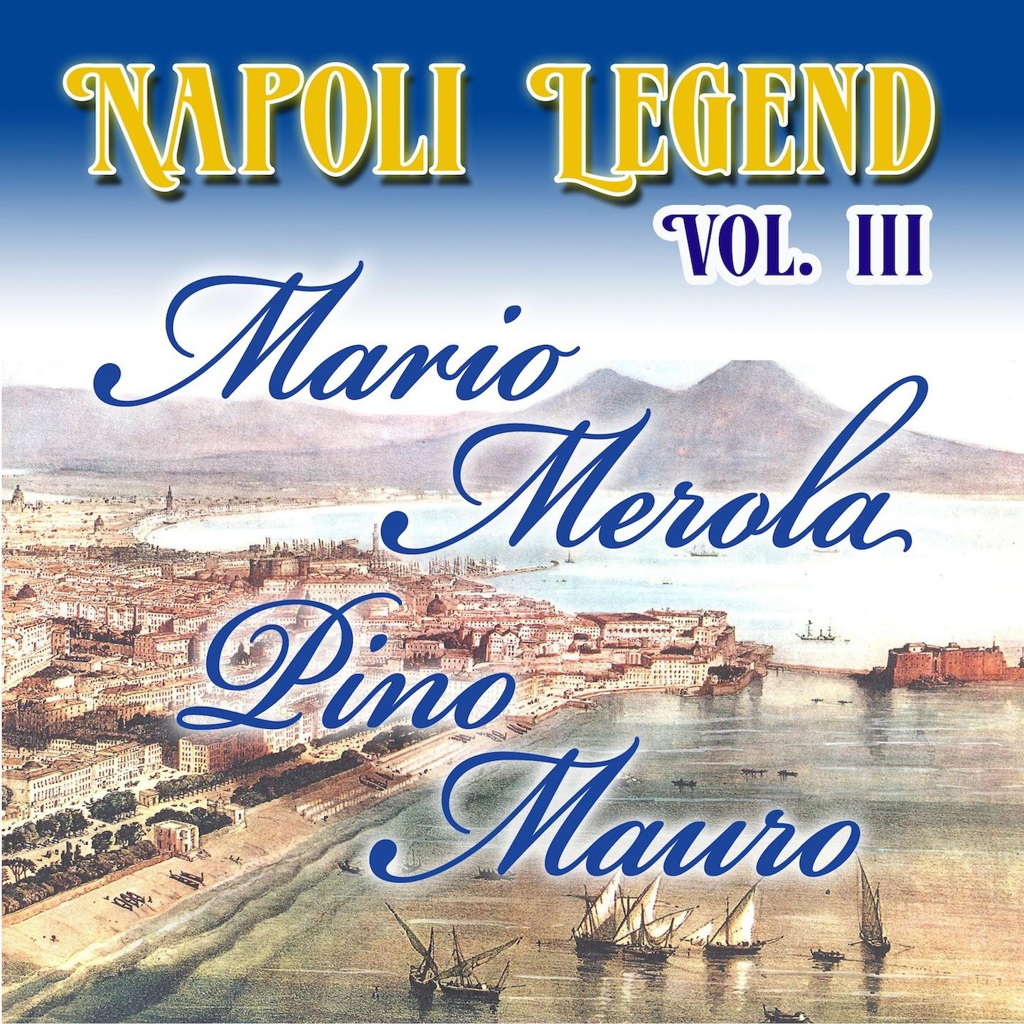 Постер альбома Napoli Legend, Vol. 3