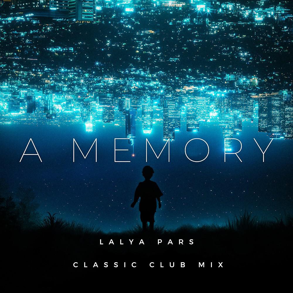 Постер альбома A Memory (Classic Club Mix)