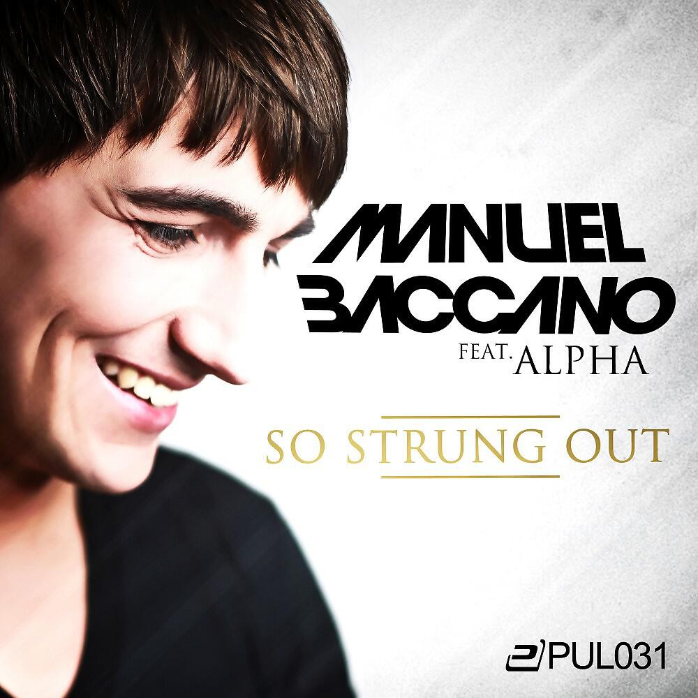 Manuel Baccano - So Strung Out (Marc Van Linden Radio Edit)