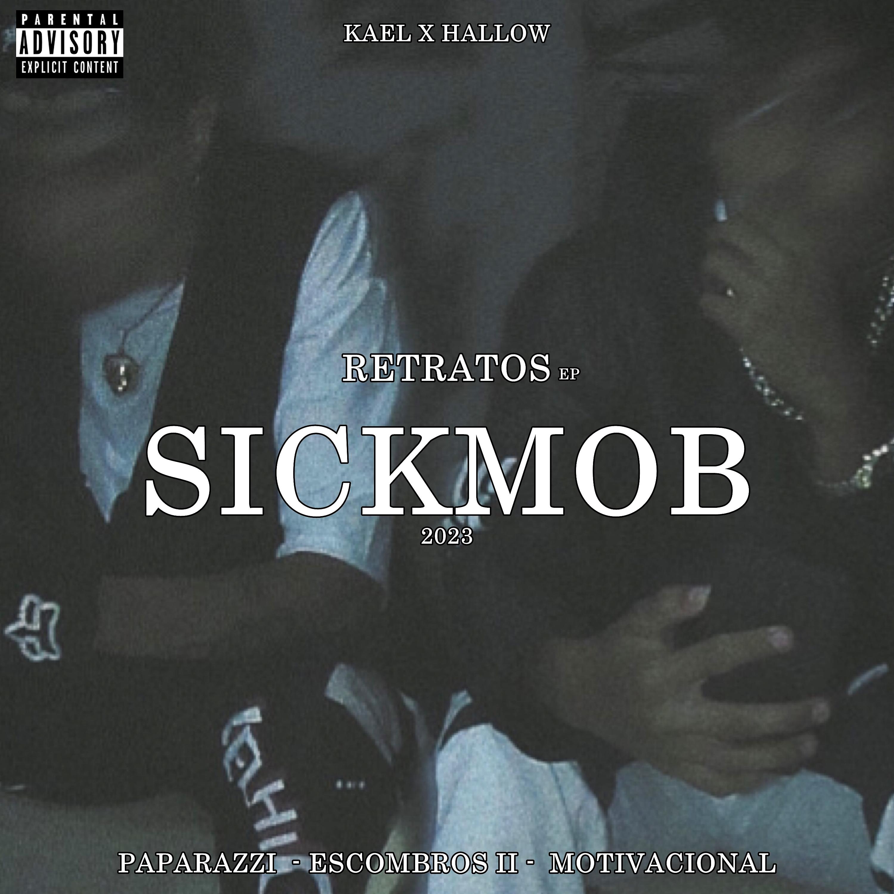 Постер альбома Retratos - Sickmob