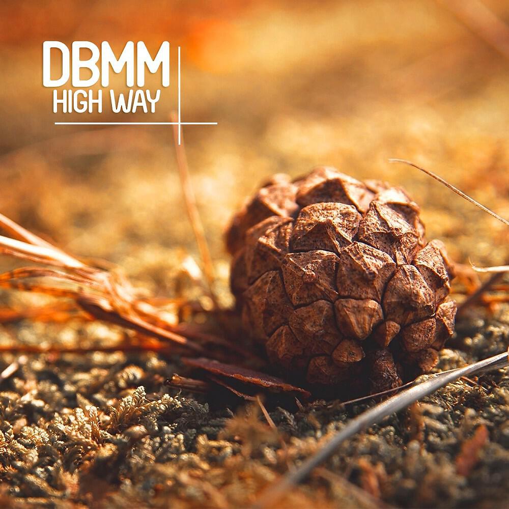 DBMM - High Way (Radio Mix)