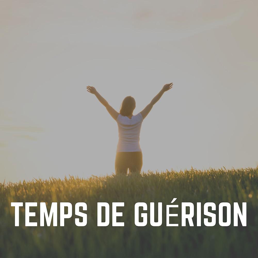 Постер альбома Temps de Guérison