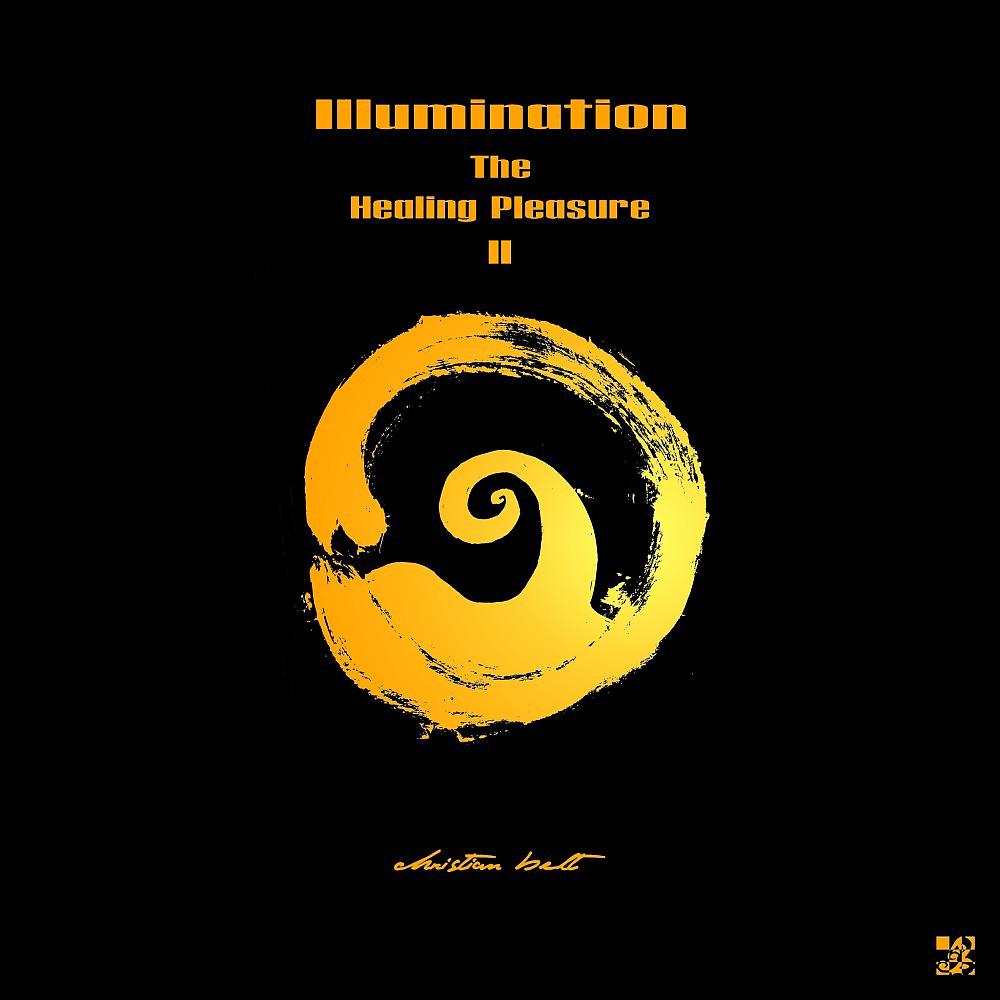 Постер альбома Illumination - The Healing Pleasure II
