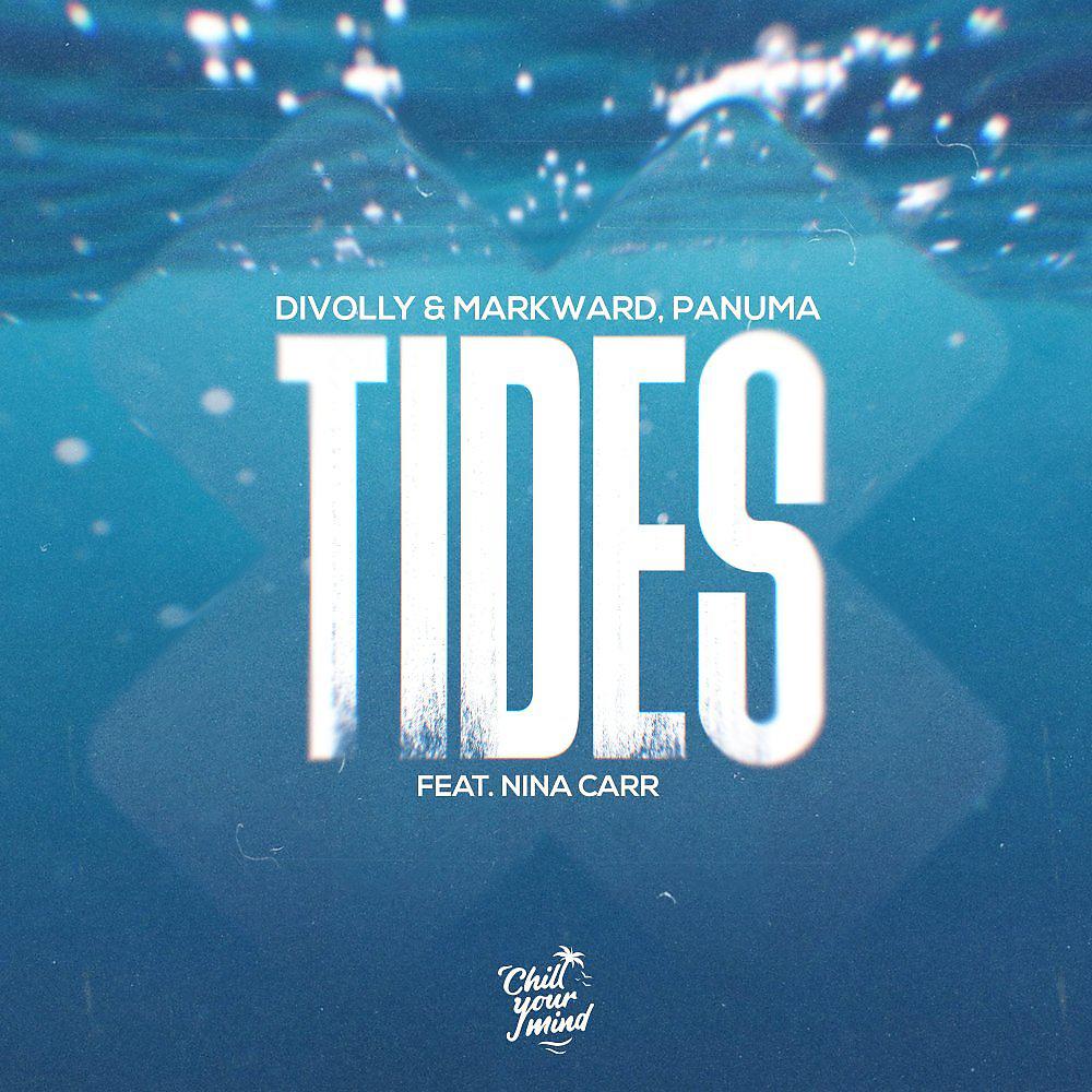 Постер альбома Tides (feat. Nina Carr)