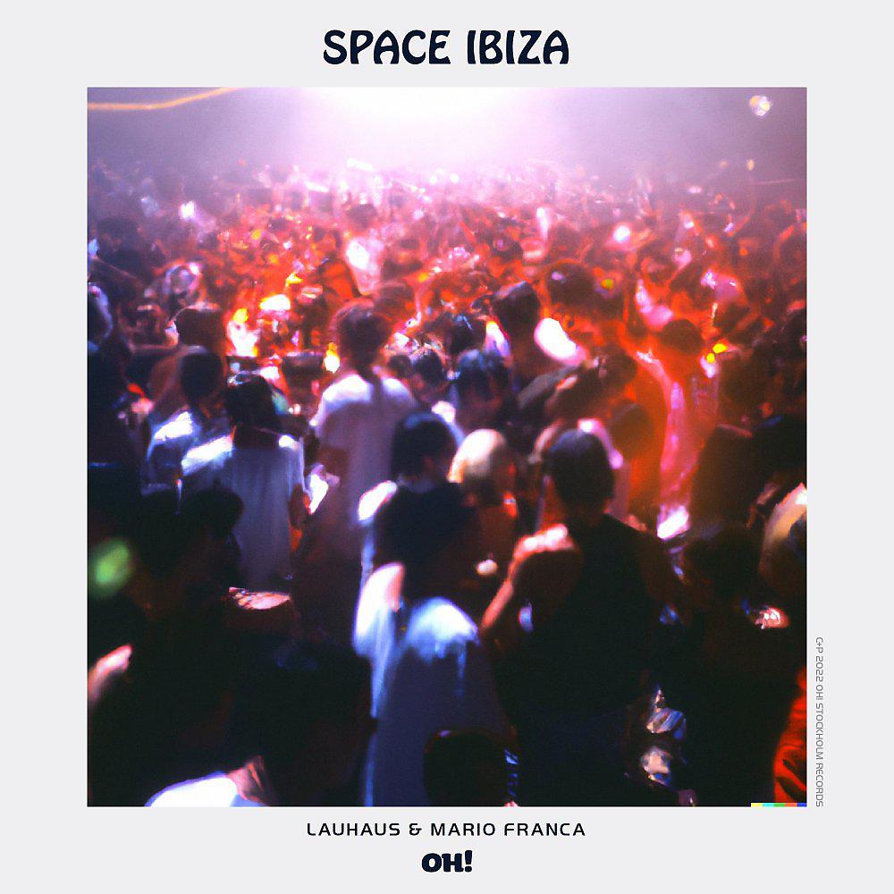 Постер альбома Space Ibiza