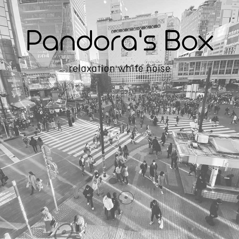 Постер альбома Pandora's Box (Relaxation White Noise)
