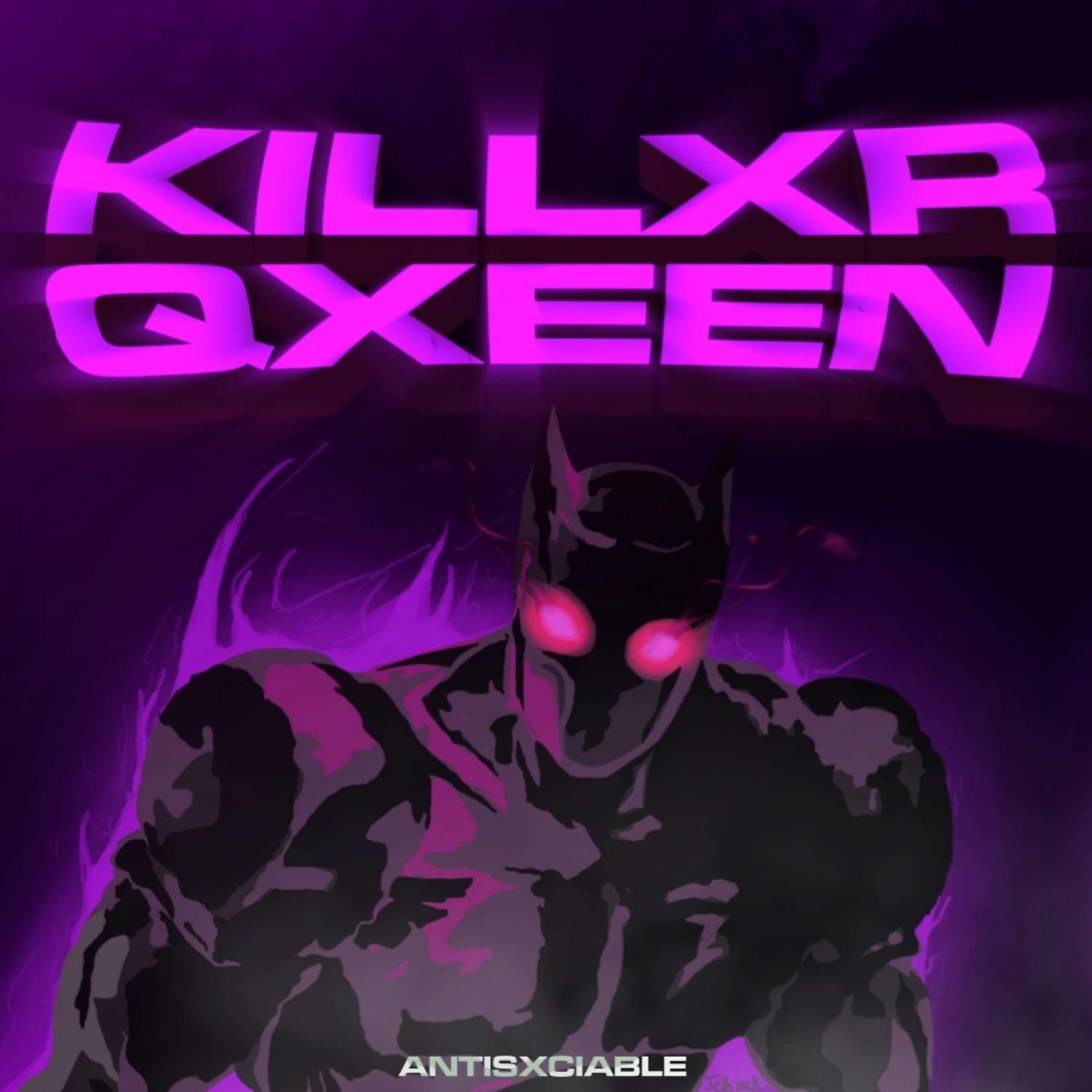Постер альбома KILLXR QXUEEN