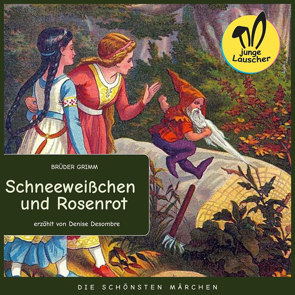 Постер альбома Schneeweißchen und Rosenrot (Die schönsten Märchen)