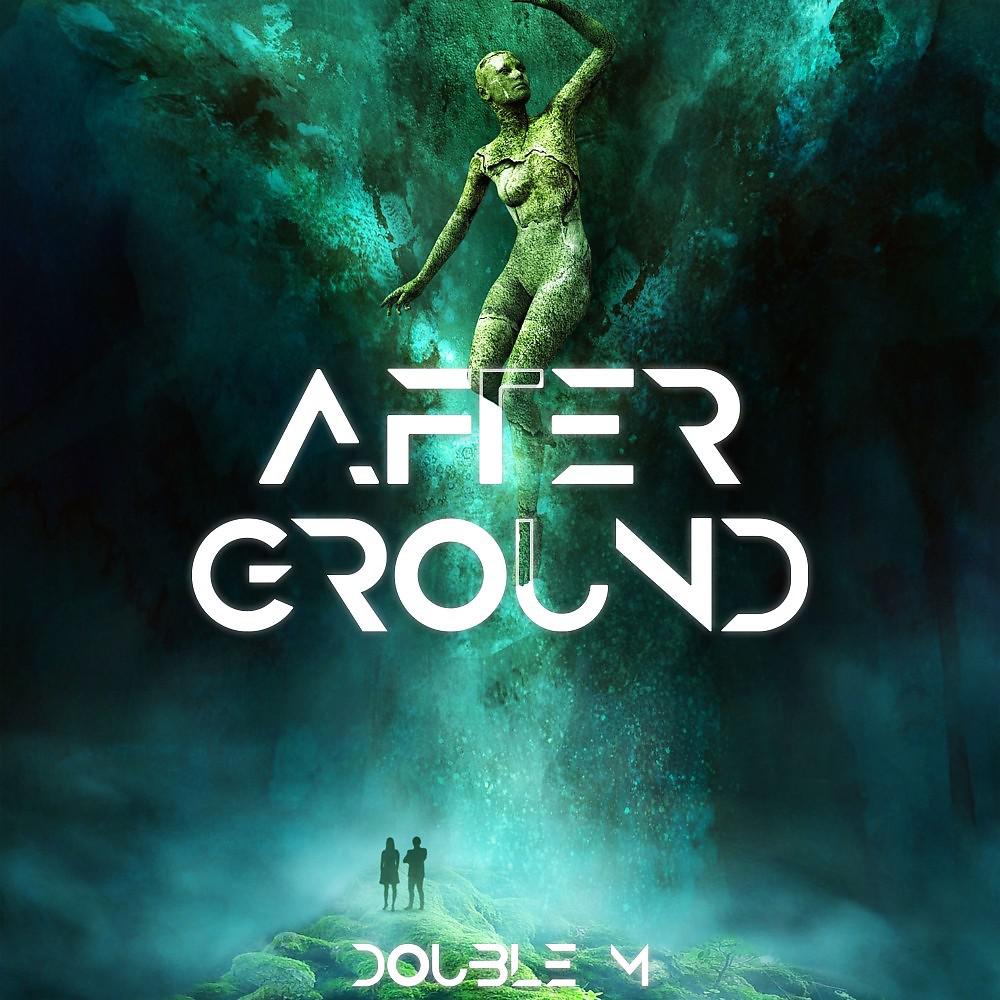Постер альбома After Ground (Radio Edit)