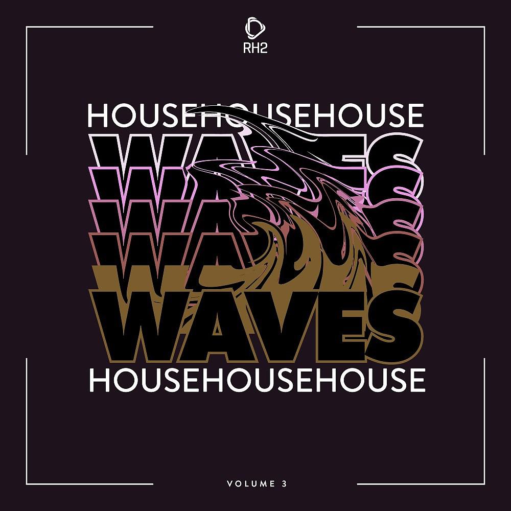 Постер альбома House Waves, Vol. 3