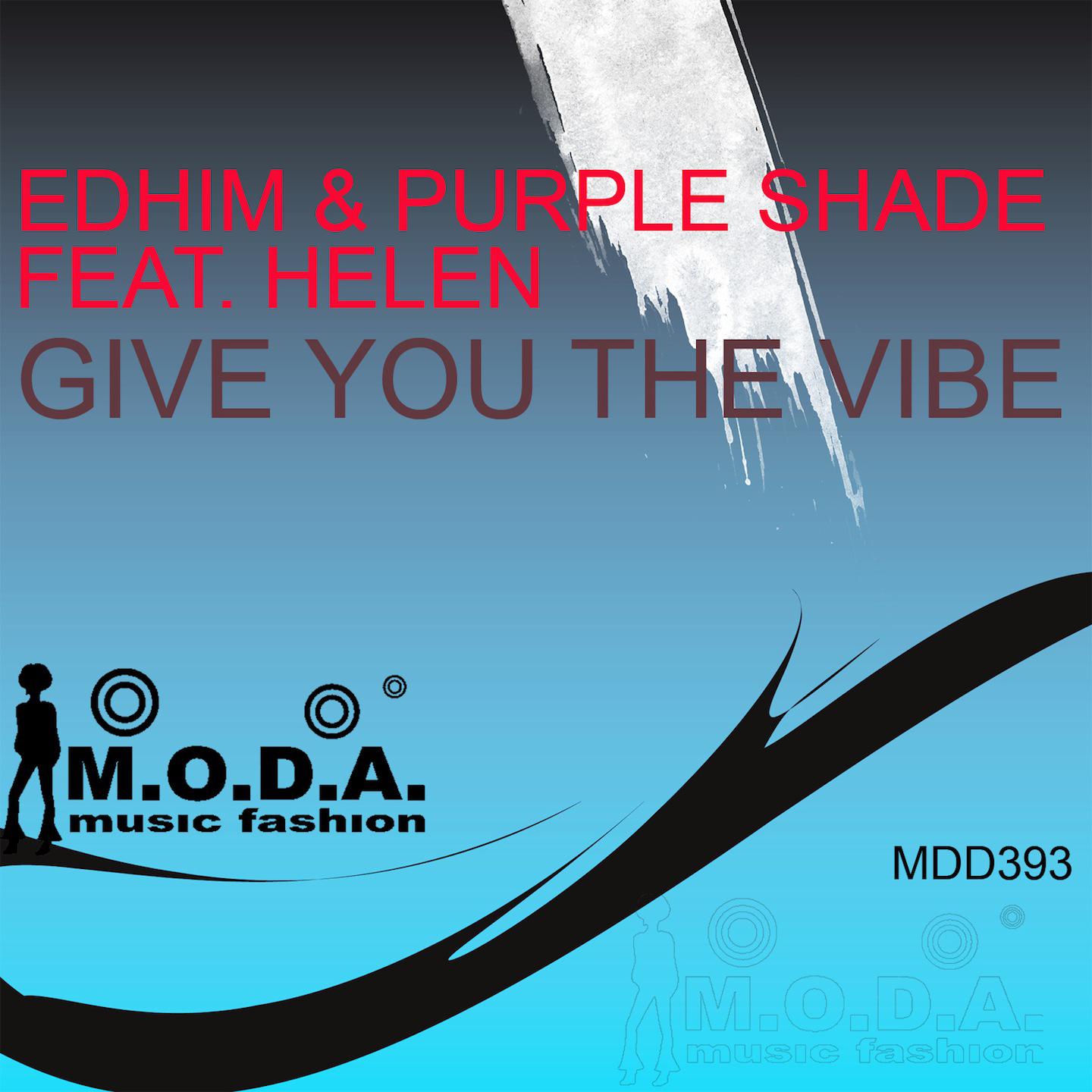 EDHIM - Give You The Vibe (Original Mix)