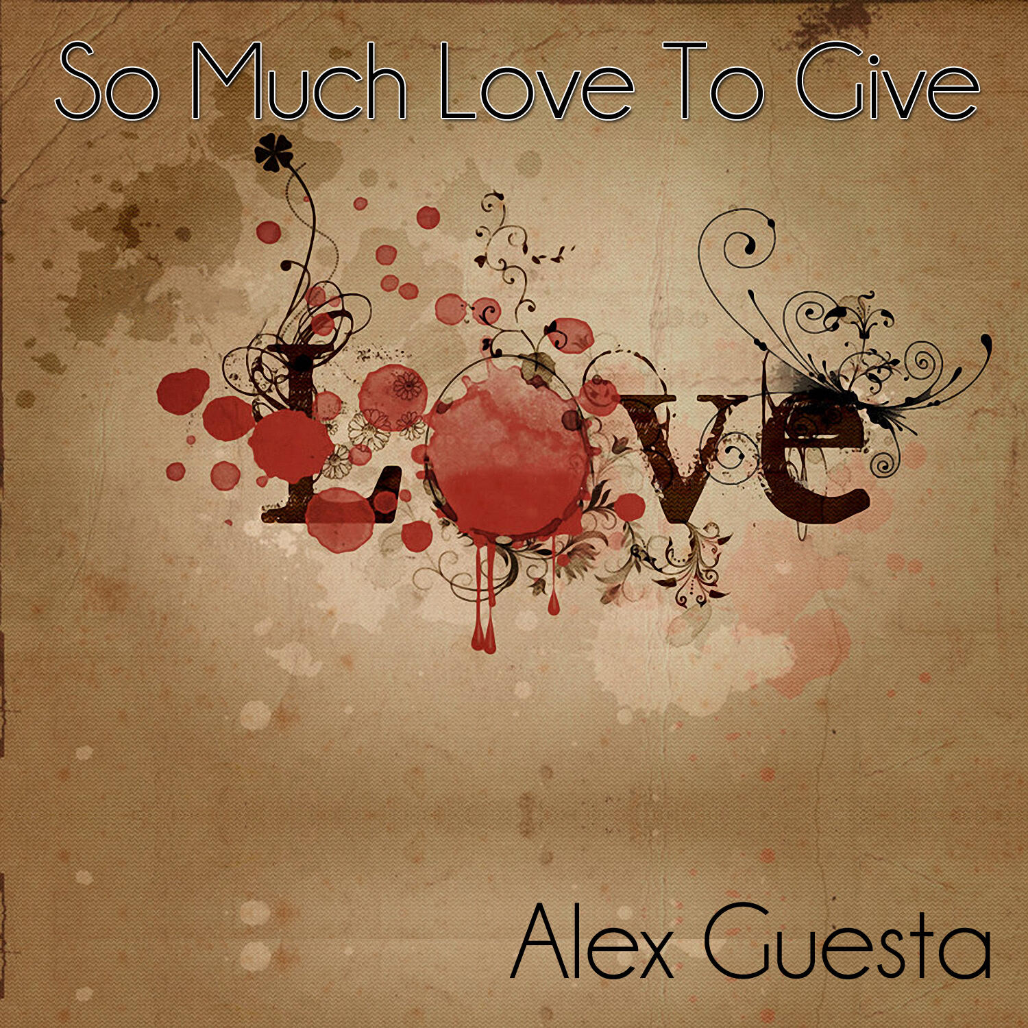 Alex Guesta - So Much Love to Give (Sebastian Mauro Remix)