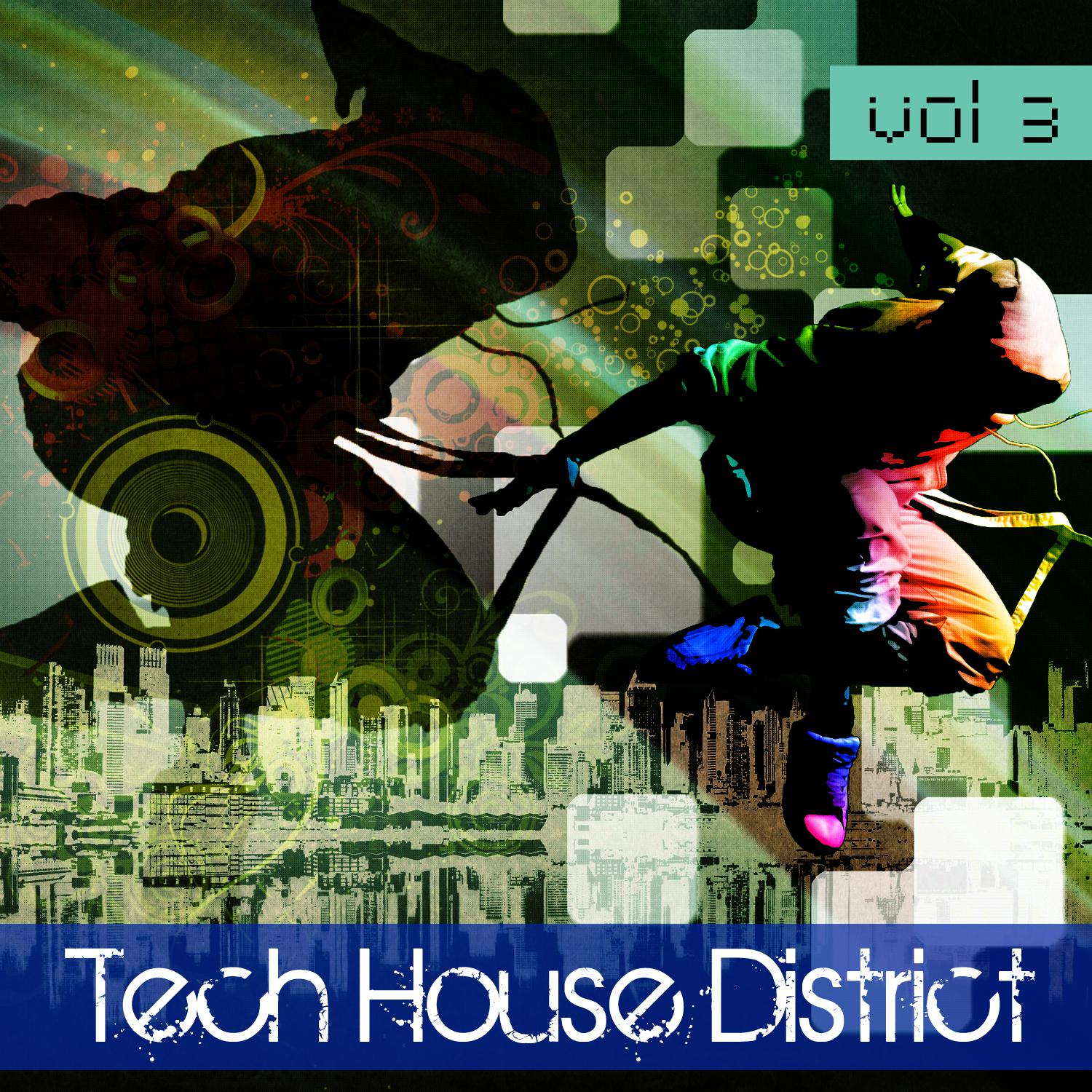 Постер альбома Tech House District Volume 3