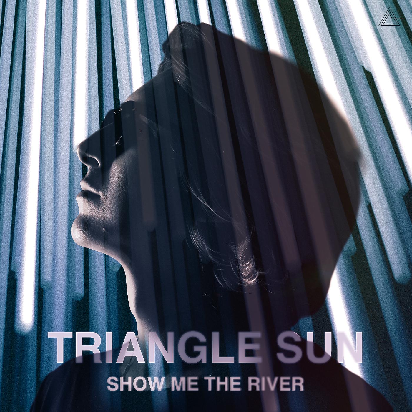 Постер альбома Show Me The River