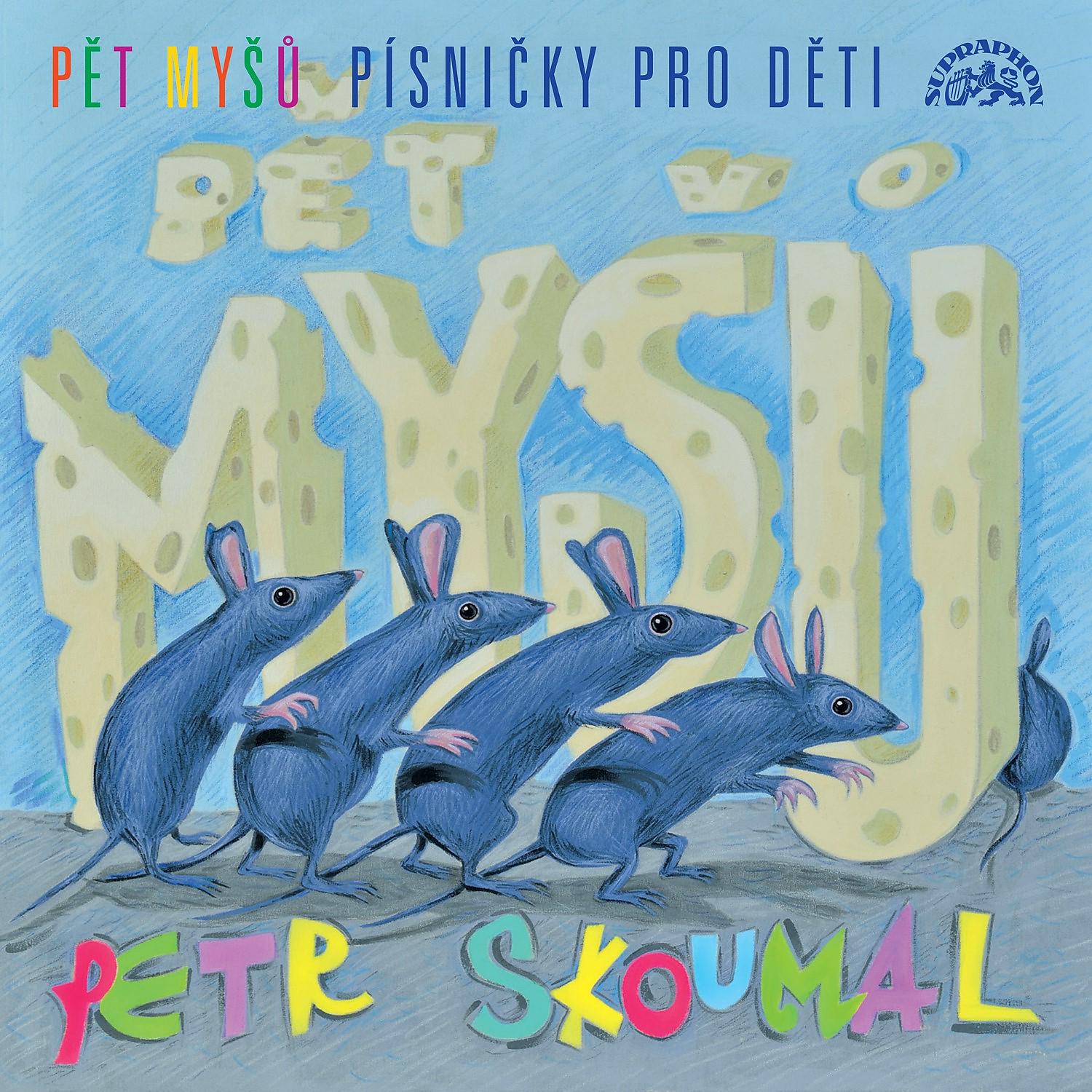 Постер альбома Pět myšů / Písničky pro děti