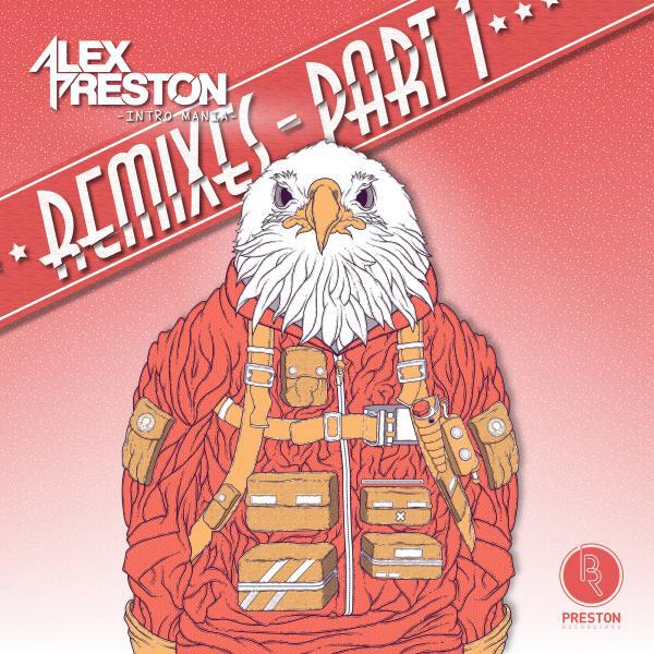 Alex Preston (AUS) - Intro Mania (DLE Remix)