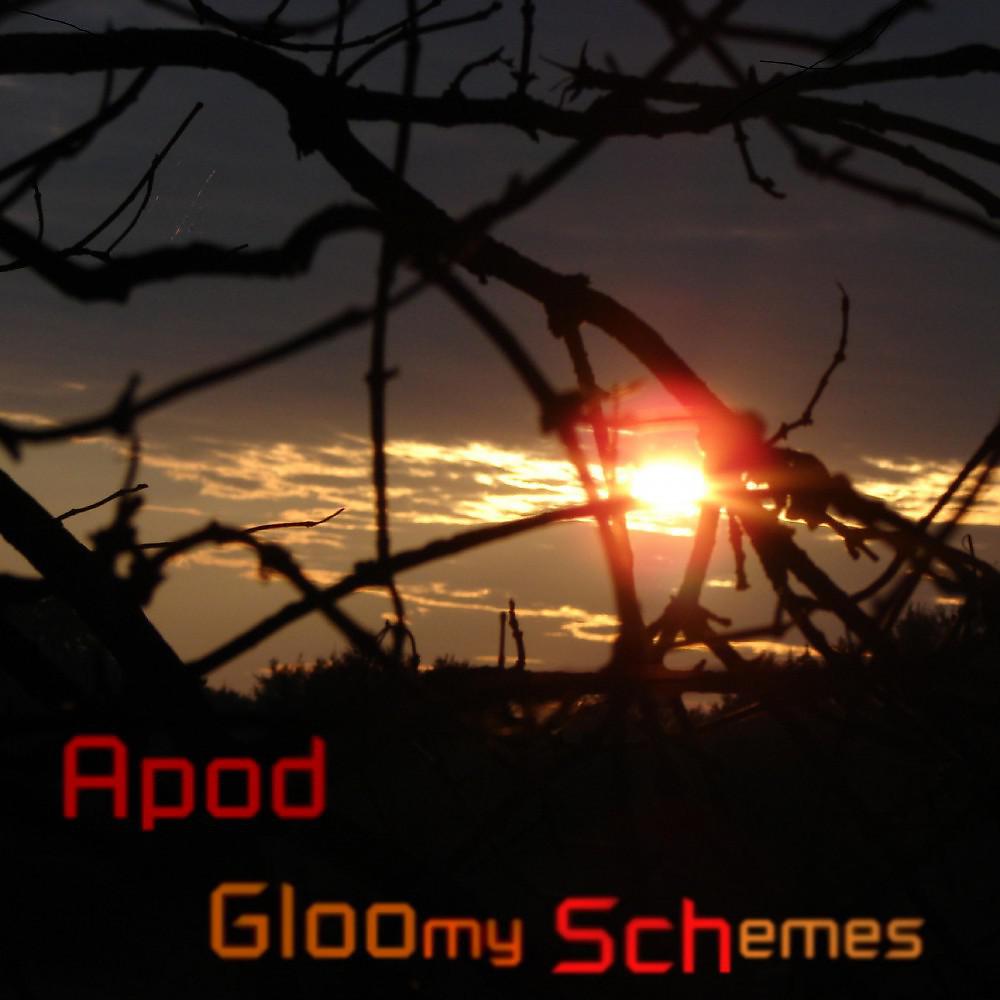 Постер альбома Gloomy Schemes