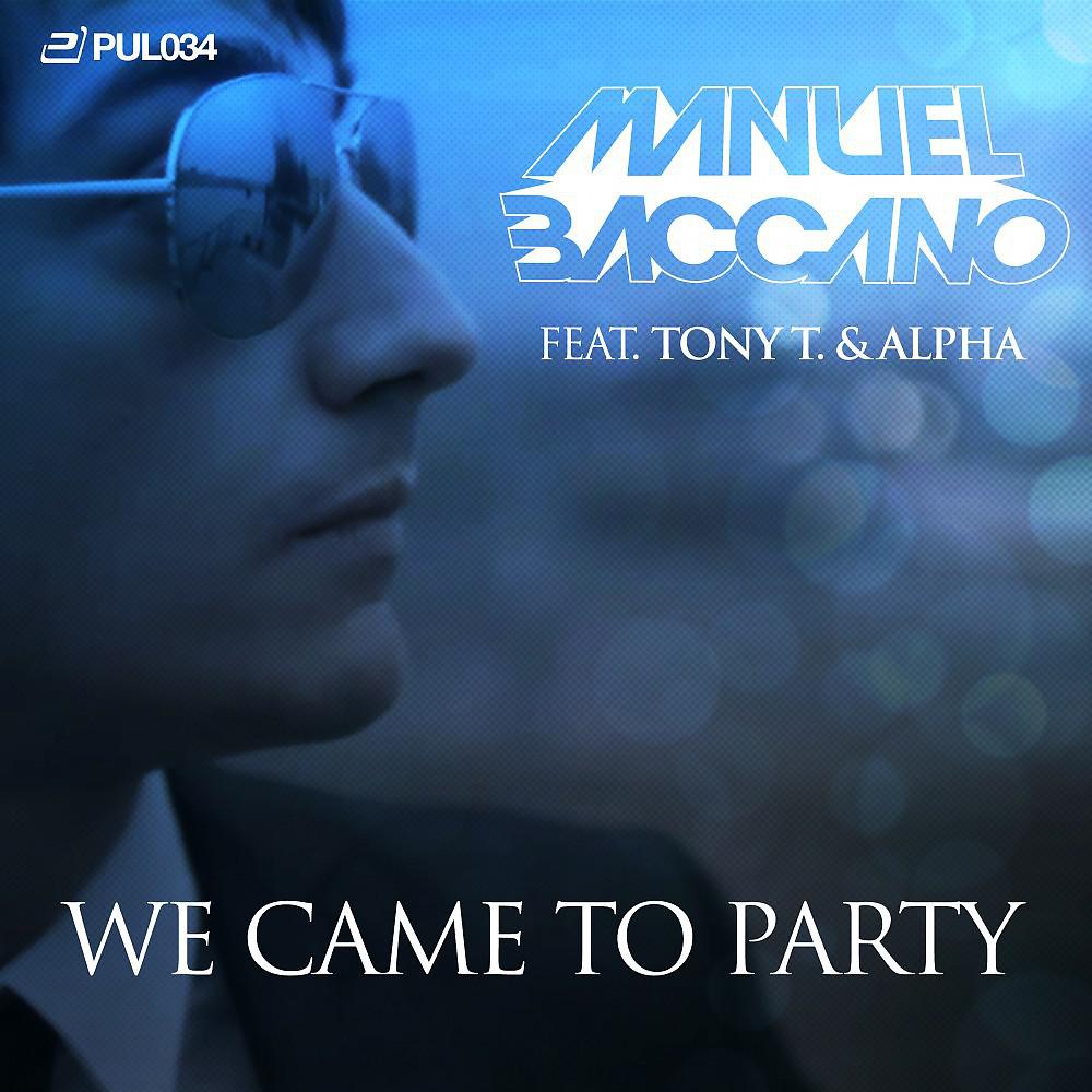 Постер альбома We Came to Party