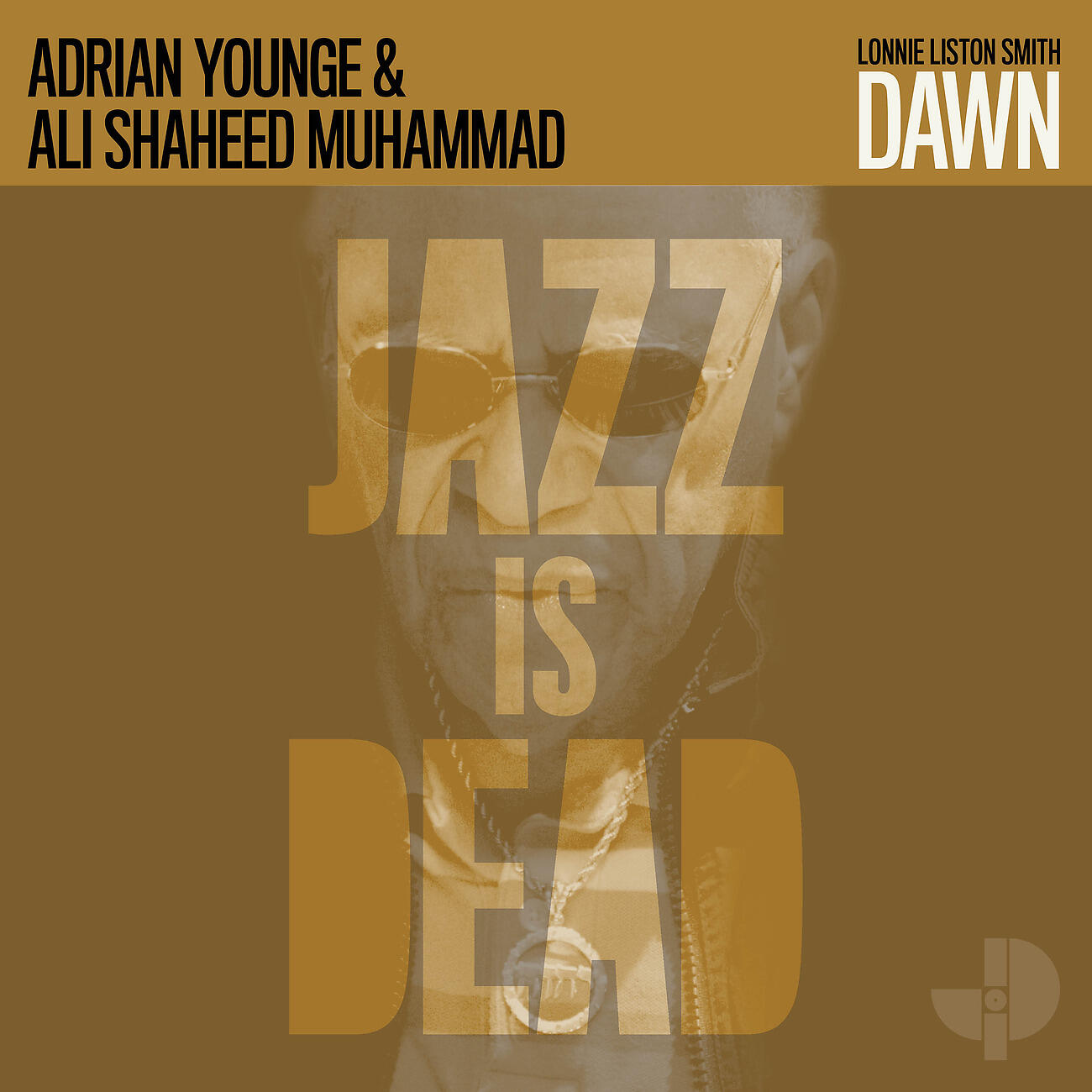 Постер к треку Adrian Younge, Ali Shaheed Muhammad, Lonnie Liston Smith - Dawn