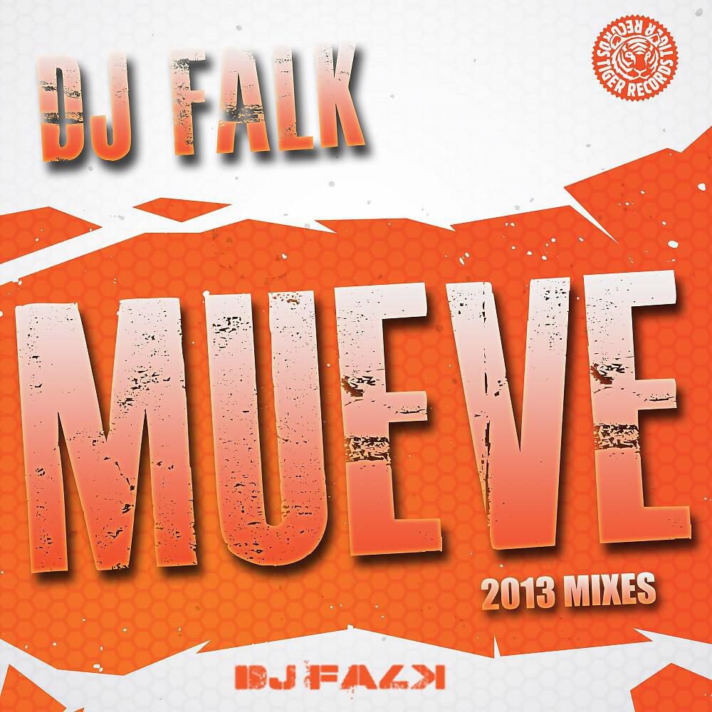 DJ Falk - Mueve (Criminal Vibes Remix)