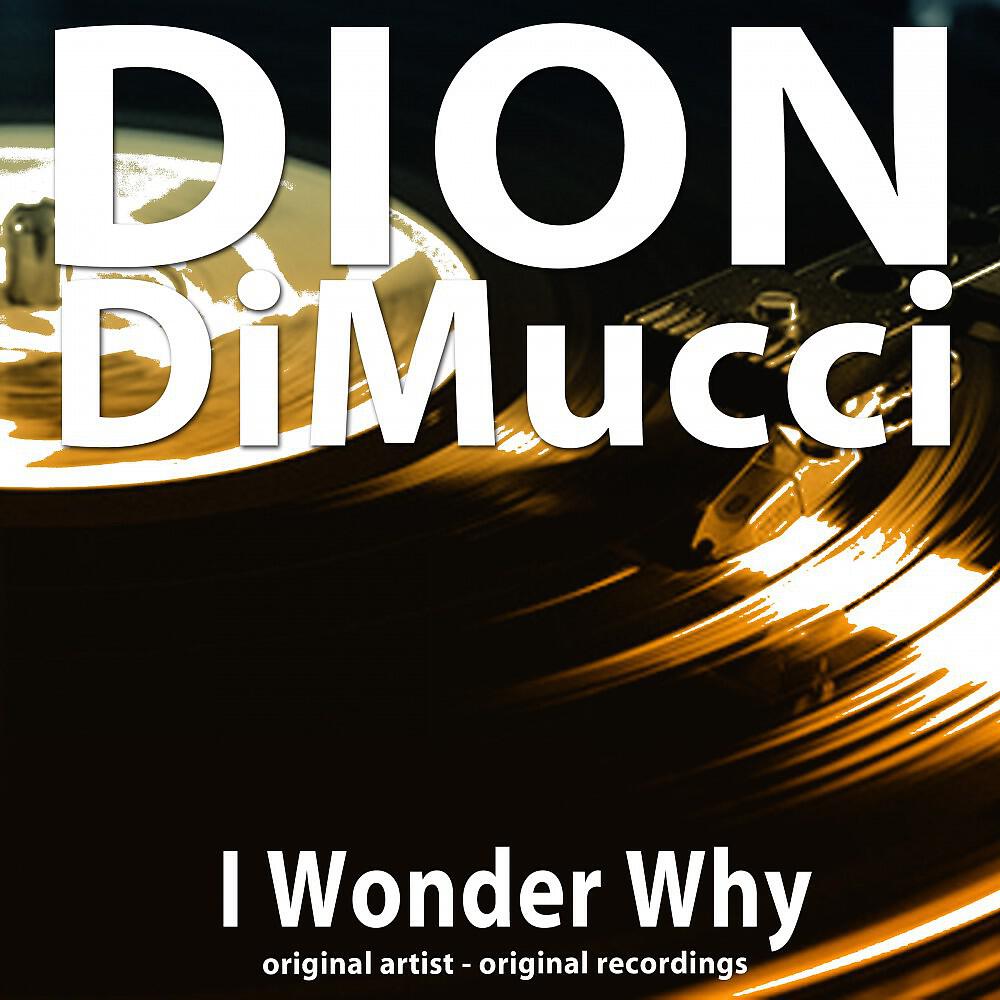 Dion DiMucci & The Belmonts - It's Only a Paper Moon (Remastered)