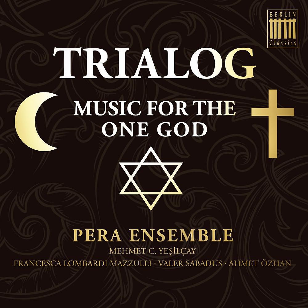 Постер альбома Trialog (Music for the One God)
