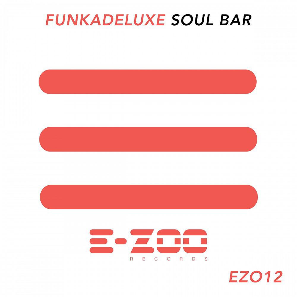 Funkadeluxe - Funkadeluxe