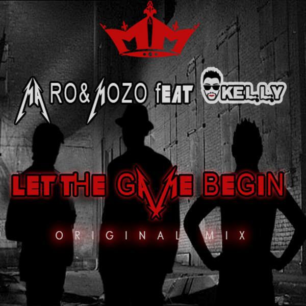 MARO - Let The Game Begin (feat. KELLY) (Original Mix)