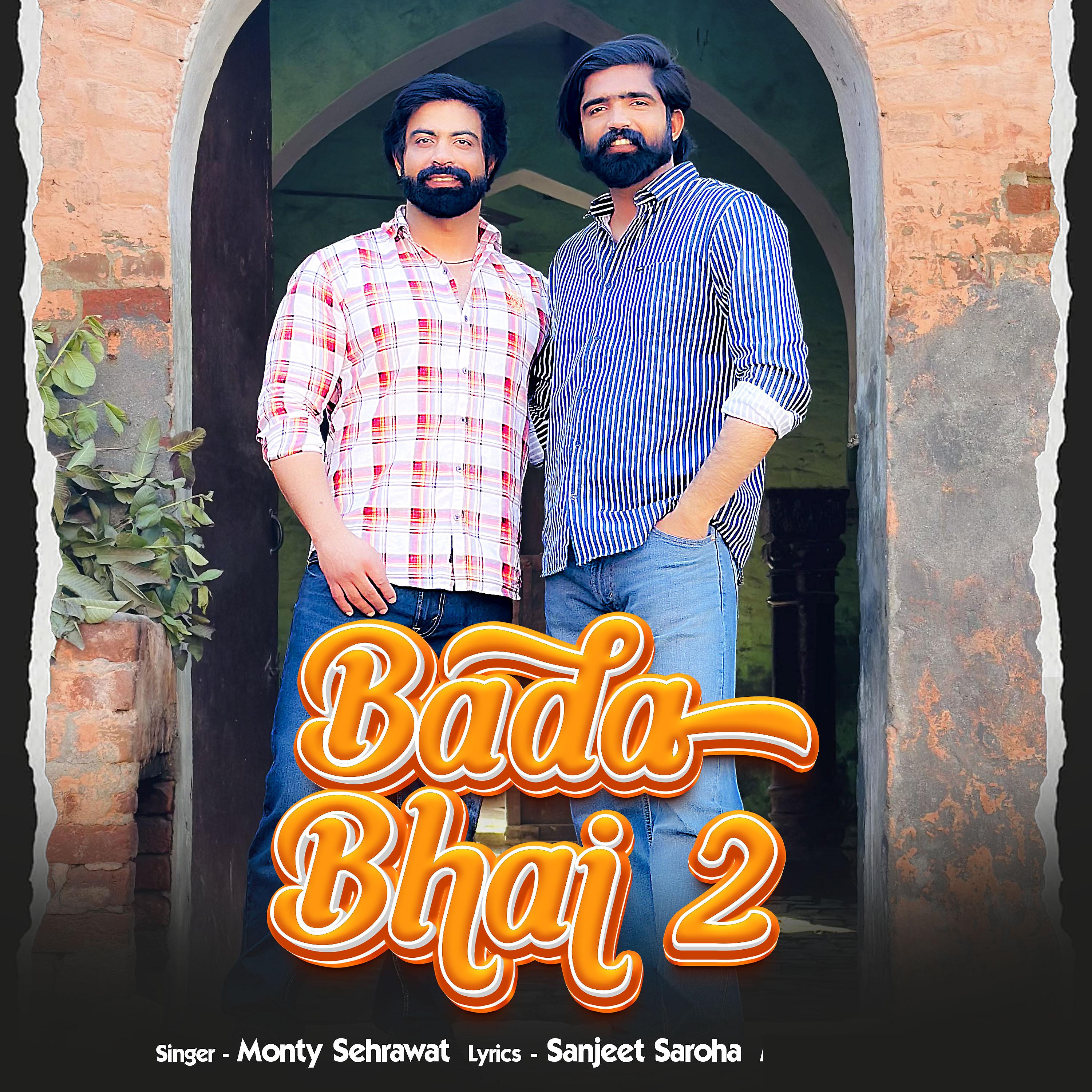 Постер альбома Bada Bhai 2