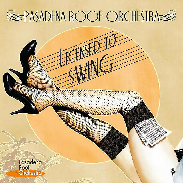 Песня come with me to pasadena. The Pasadena Roof Orchestra. Pasadena Roof Orchestra licensed to Swing (2011). Swing Orchestra обложки. Пасадена альбом.