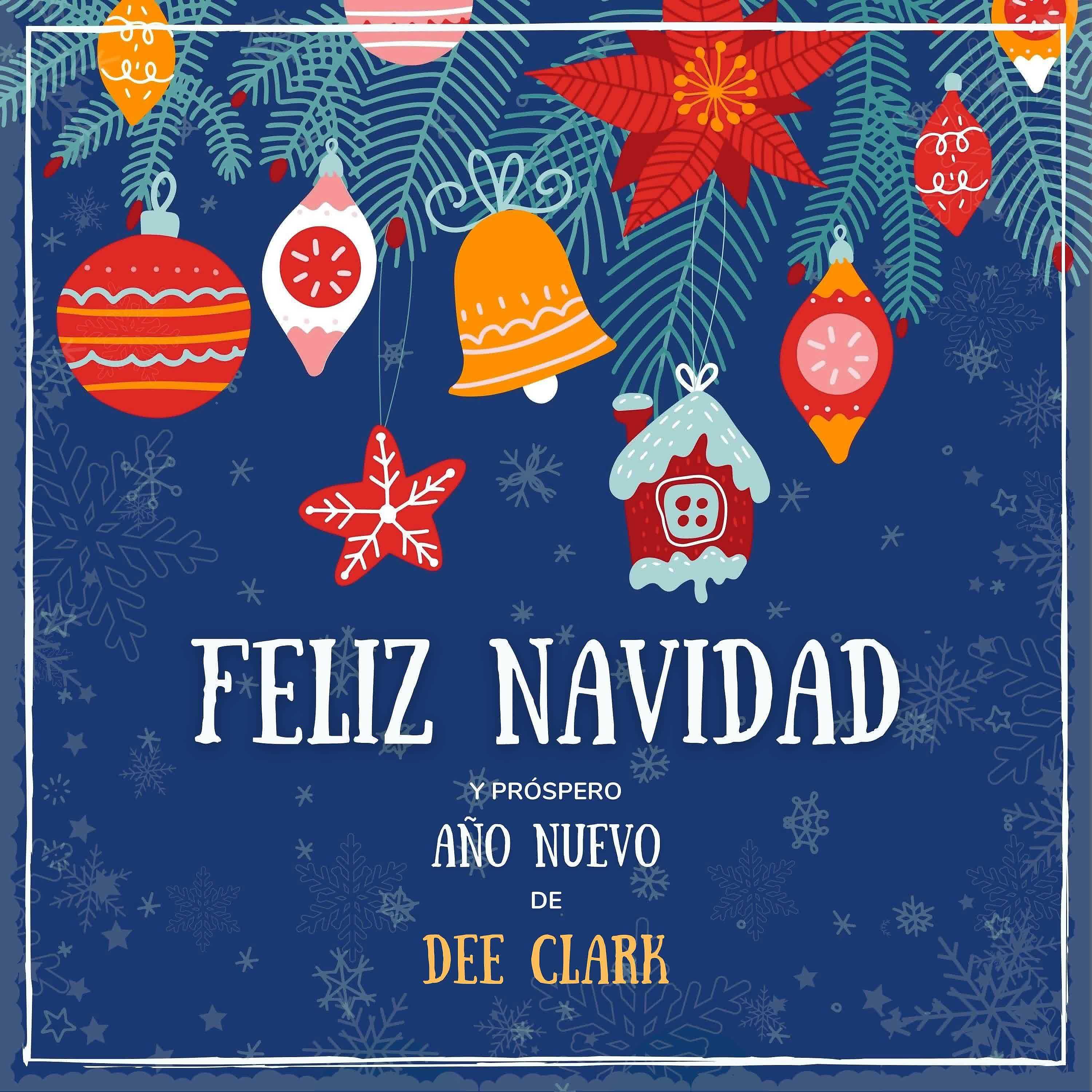 Постер альбома Feliz Navidad y próspero Año Nuevo de Dee Clark